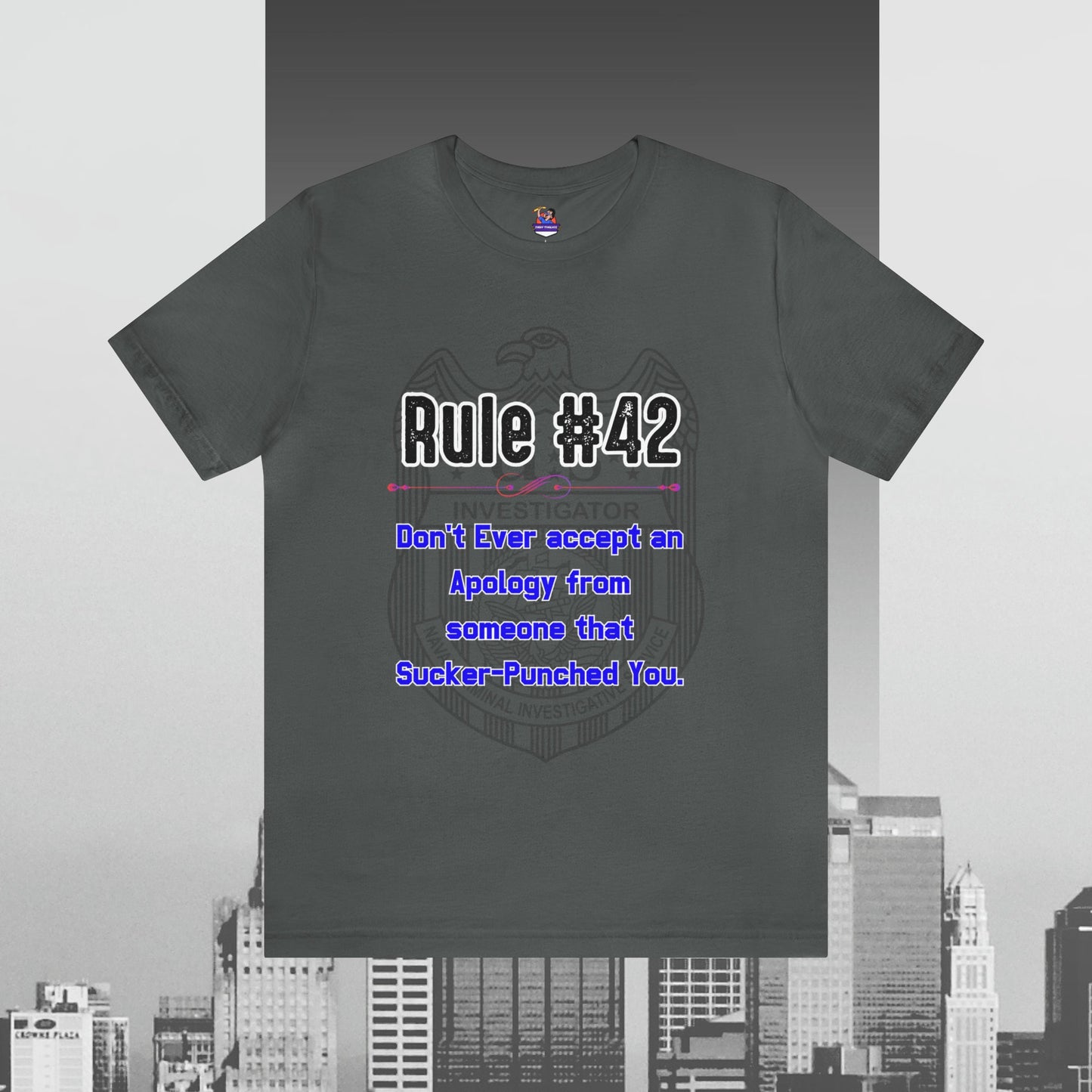 Rules of Gibbs 42 Don39t Ever accept an Apology Unisex Jersey Short Sleeve Tee Jersey – Easygoing Wear · Top Pick For Any Outfit
