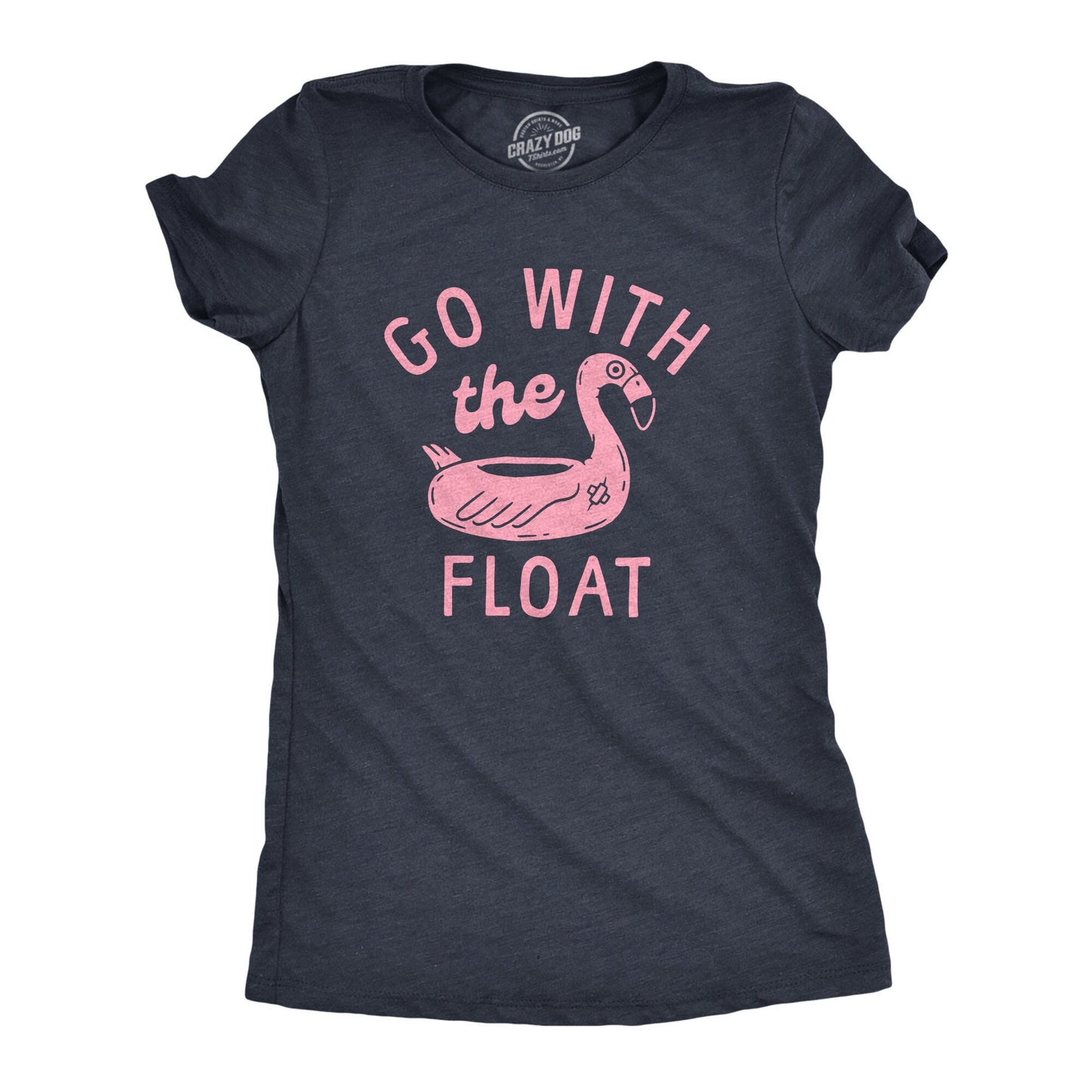 Go Wih The Float Go Wth The Flow Pink Flamingo Shirt Flamingo Top Women Womens Cool Shirt Womens Cute Shirt Summer Shirts Pool Shirt Graphic Tee – Warm & Stylish · Top Pick For Any Outfit
