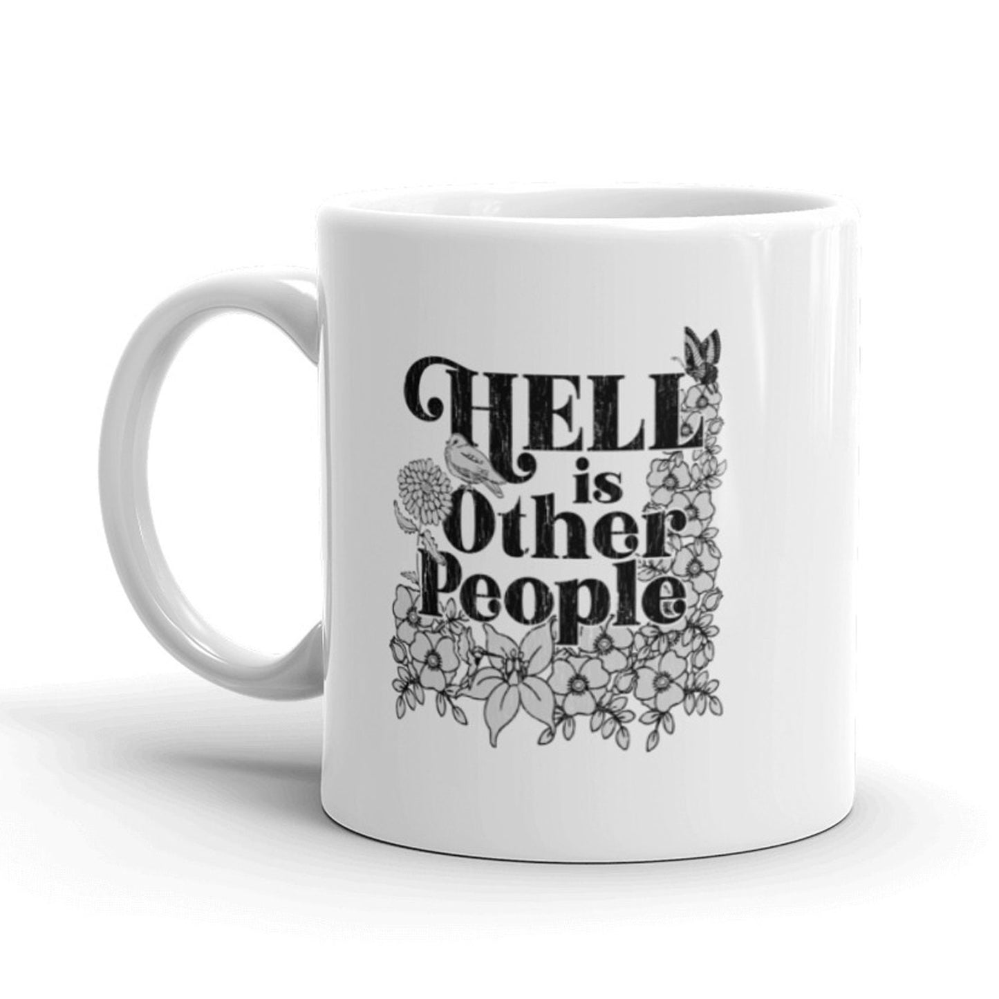 Hell Is Other People Coffee Mug Floral Coffee Mug Funny Work Mug Cool Coffee Mug Coffee Mugs Halloween Coffee Mug Introvert Mugs Graphic Tee – Aesthetic Look · Top Pick For Any Outfit