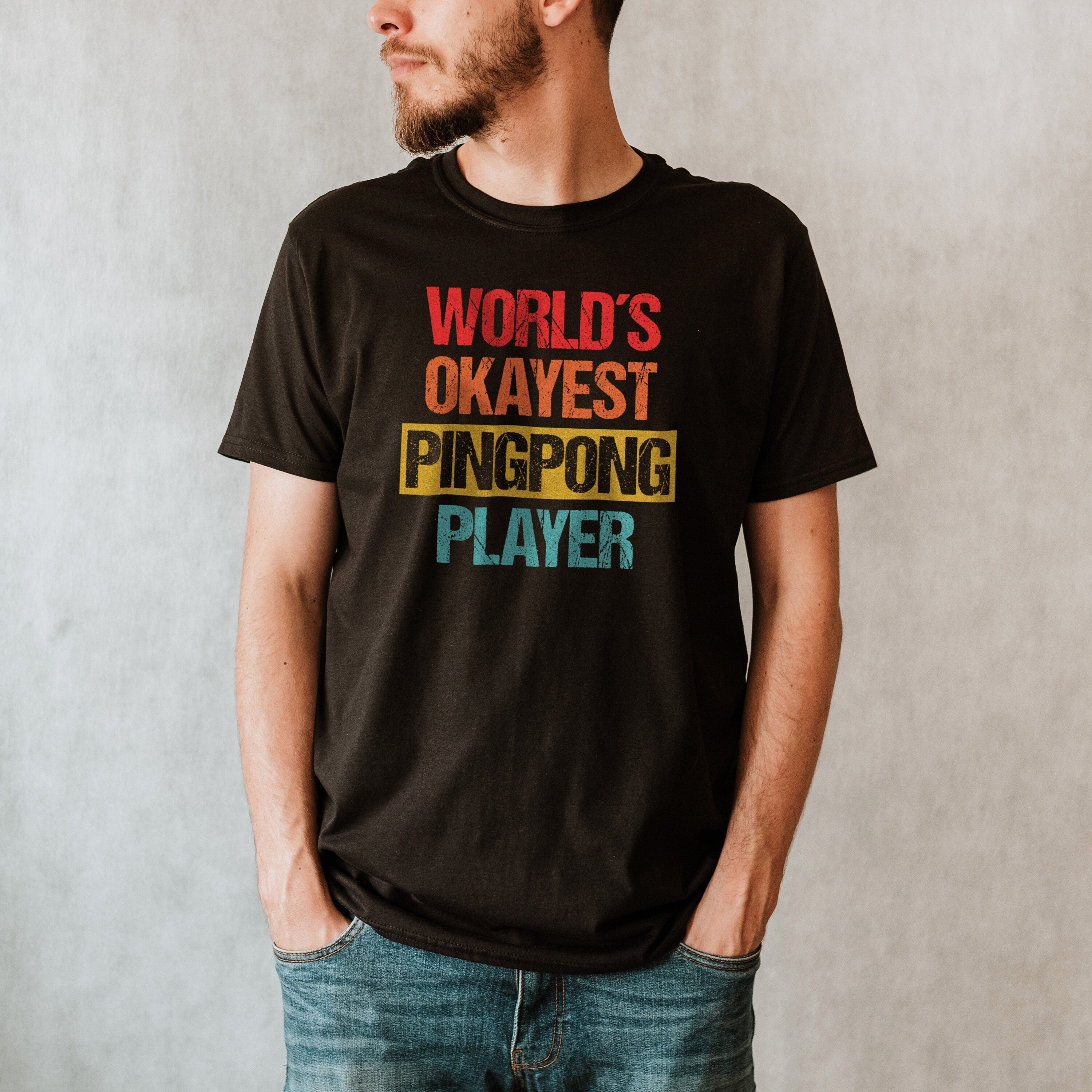 Ping Pong T Shirt Funny Sports Tee Humorous Gift Shirt Table Tennis Tee Average Player TShirt Unisex Top Dad Gift Shirt Graphic Tee – Everyday Comfort · High-Quality Print