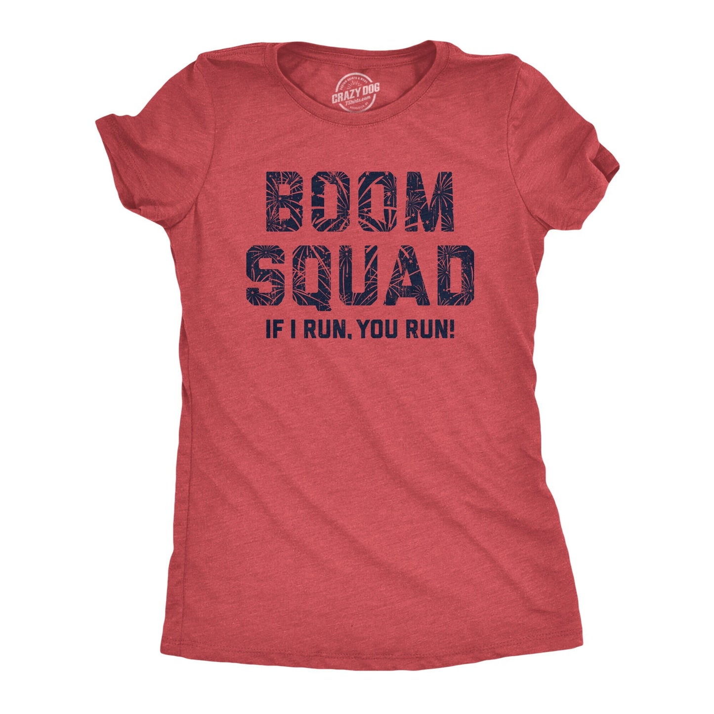Boom Squad If I Run You Run Fireworks Shirts Summer Shirts Funny Shirts Mother39s Day Shirts Mom Shirts 4th of July Shirts Firework Graphic Tee – Cozy Vibes · High-Quality Print