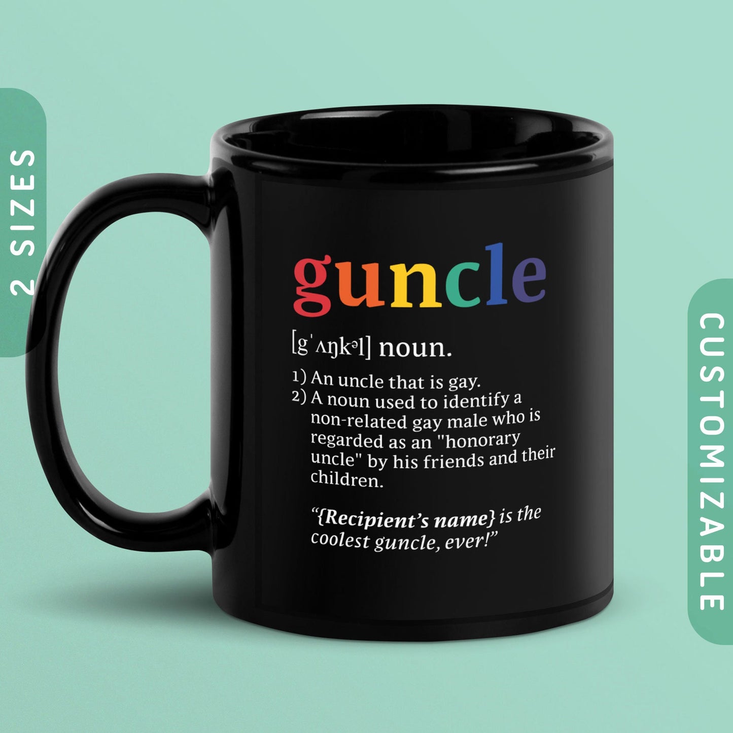 Guncle Mug Gay Uncle Black Ceramic Mug Guncle Definition Coffee Mug Gay Uncle Gift Rainbow Gay MLM Mug Funny Uncle Funcle Gift Graphic Tee – Premium Graphic · High-Quality Print