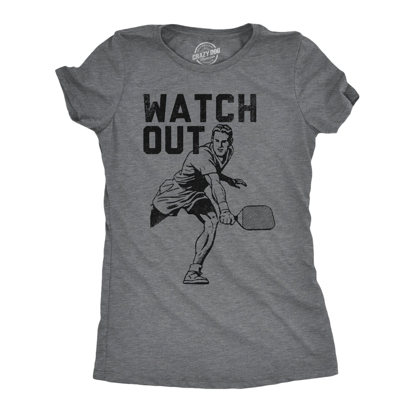 Watch Out Pickleball Shirts Funny Sports Shirts Funny Shirts Pickleball Lover Gifts Gifts For Her Pickleball Gifts Mom Shirts Graphic Tee – Premium Graphic · High-Quality Print
