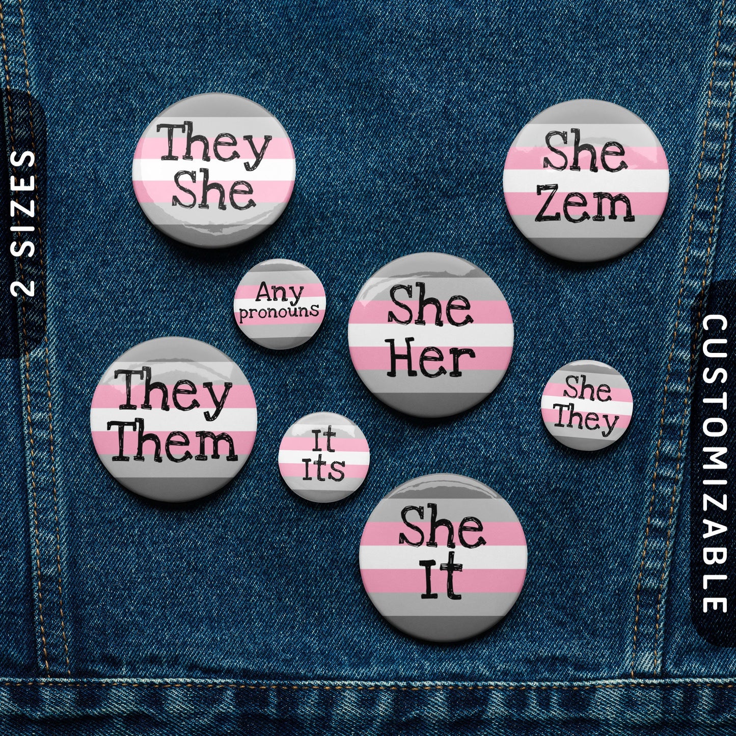 Demigirl Pronoun Pin Buttons Demigirl Pride Flag Tin Pins Custom Any Pronouns TheyThem SheThey SheHer SheIt SheZem Graphic Tee – Easygoing Wear · Must-Have Style