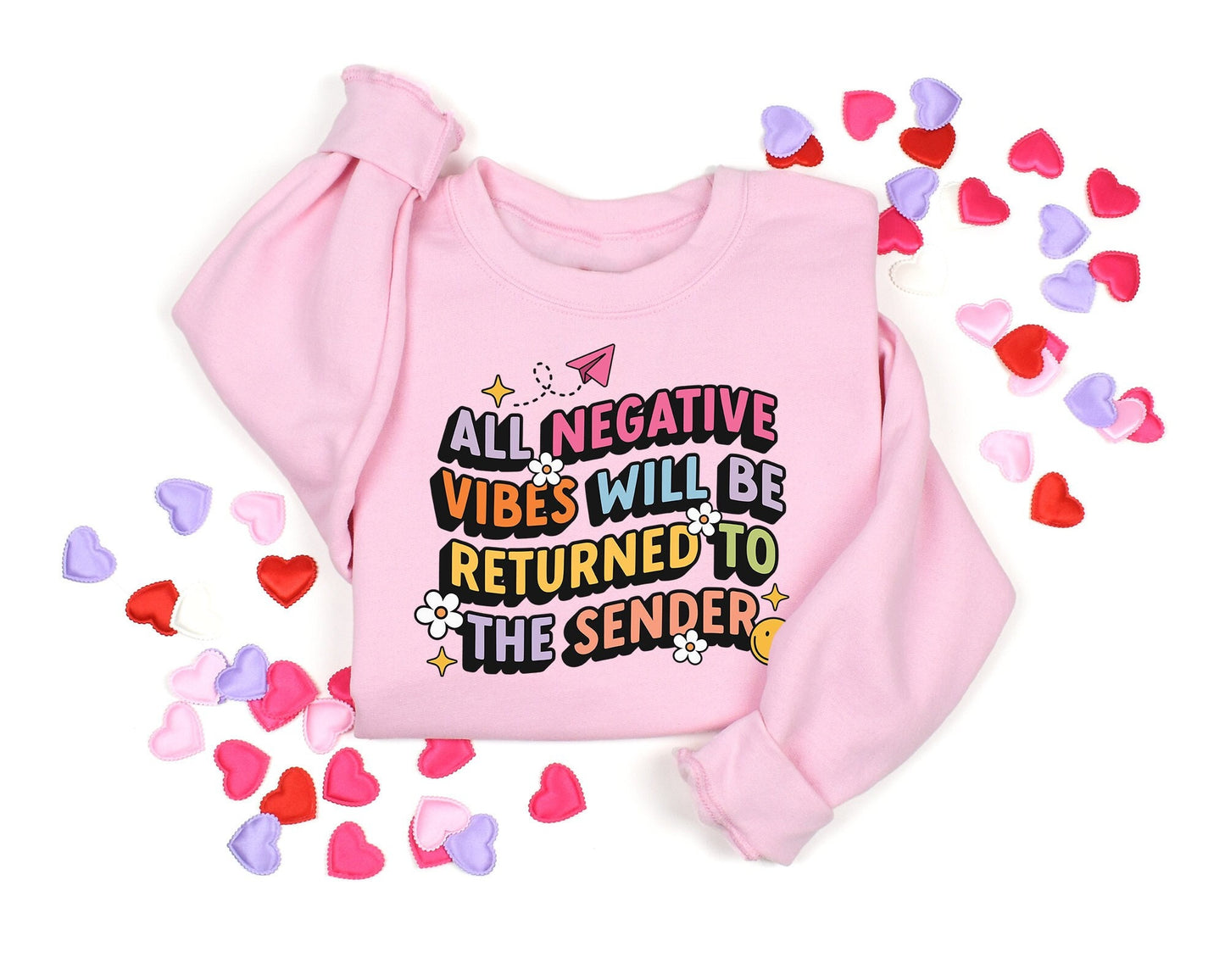 All Negative Vibes Will Be Returned To The Sender Sweatshirt Hippie Motivational Sweater Mental Health Matters Shirt Positive Vibes Shirt Sweatshirt – Everyday Comfort · Trending Graphic Apparel