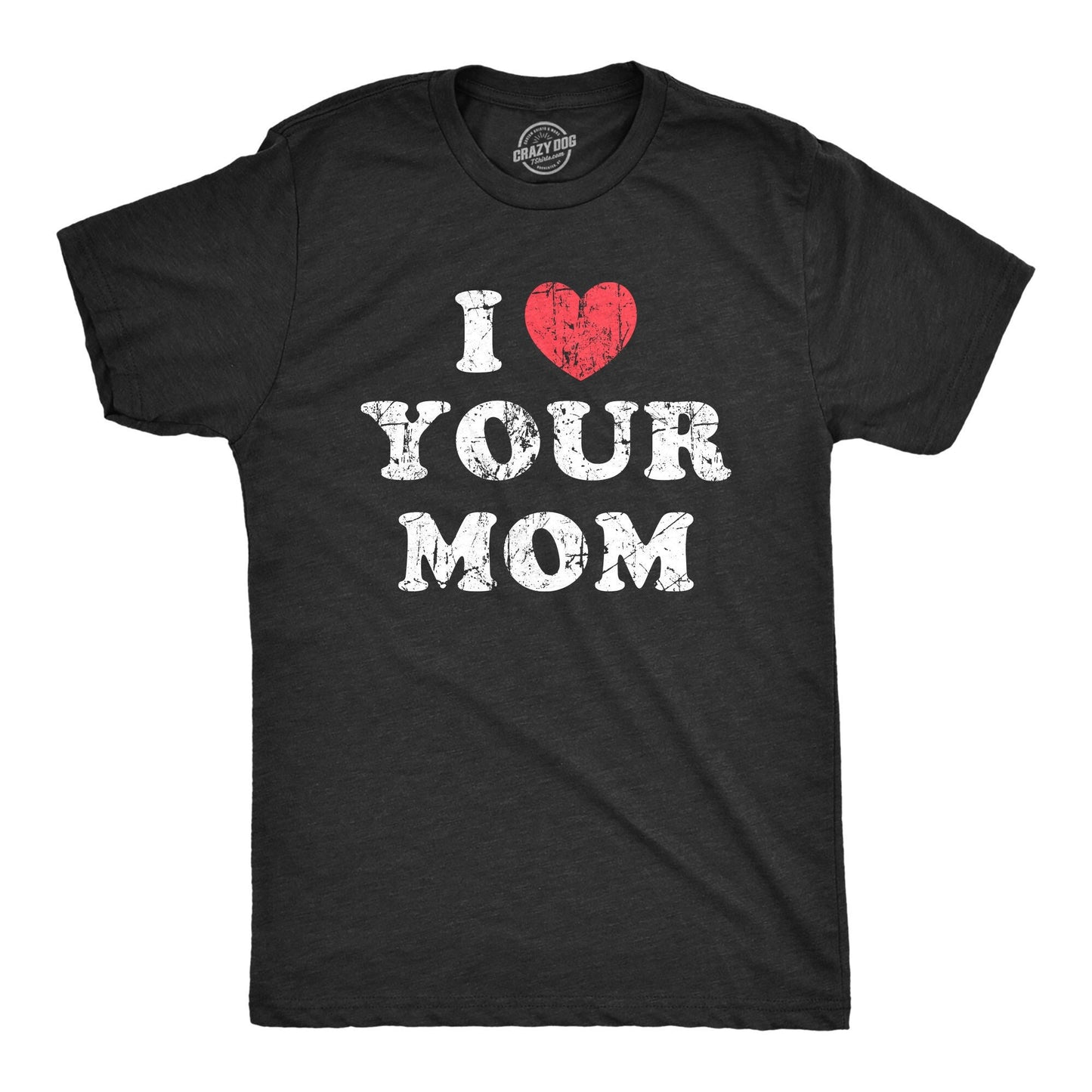 I Heart Your Moms Unisex Shirt Funny MotherShirts Funny Mens Shirt Funny Gifts Your Mom Jokes Funny Unisex Shirts Graphic Tee – Bold Style · Top Pick For Any Outfit