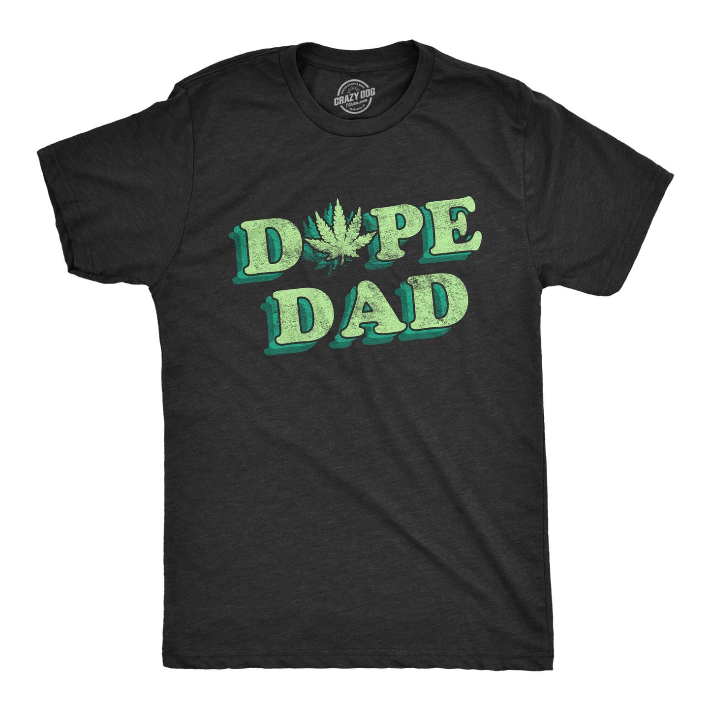 Dope Dad Pot Leaf Stay Dope Funny Pot Tee Funny Mens Marijuana Shirts Cannabis Smoker Shirts Dad Weed Tshirts Funny Weed Shirts Graphic Tee – Aesthetic Look · Trending Graphic Apparel