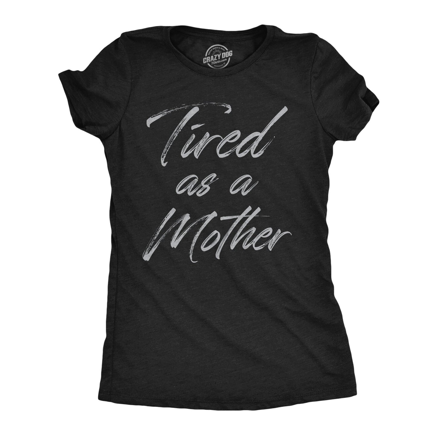Mother Shirt Funny Mom Shirt Mothers Day Gift Funny Shirt For Moms Mom Shirt Funny Womens Super Mom Tried As A Mother Exhausted Mom Graphic Tee – Cozy Vibes · Perfect For Daily Wear