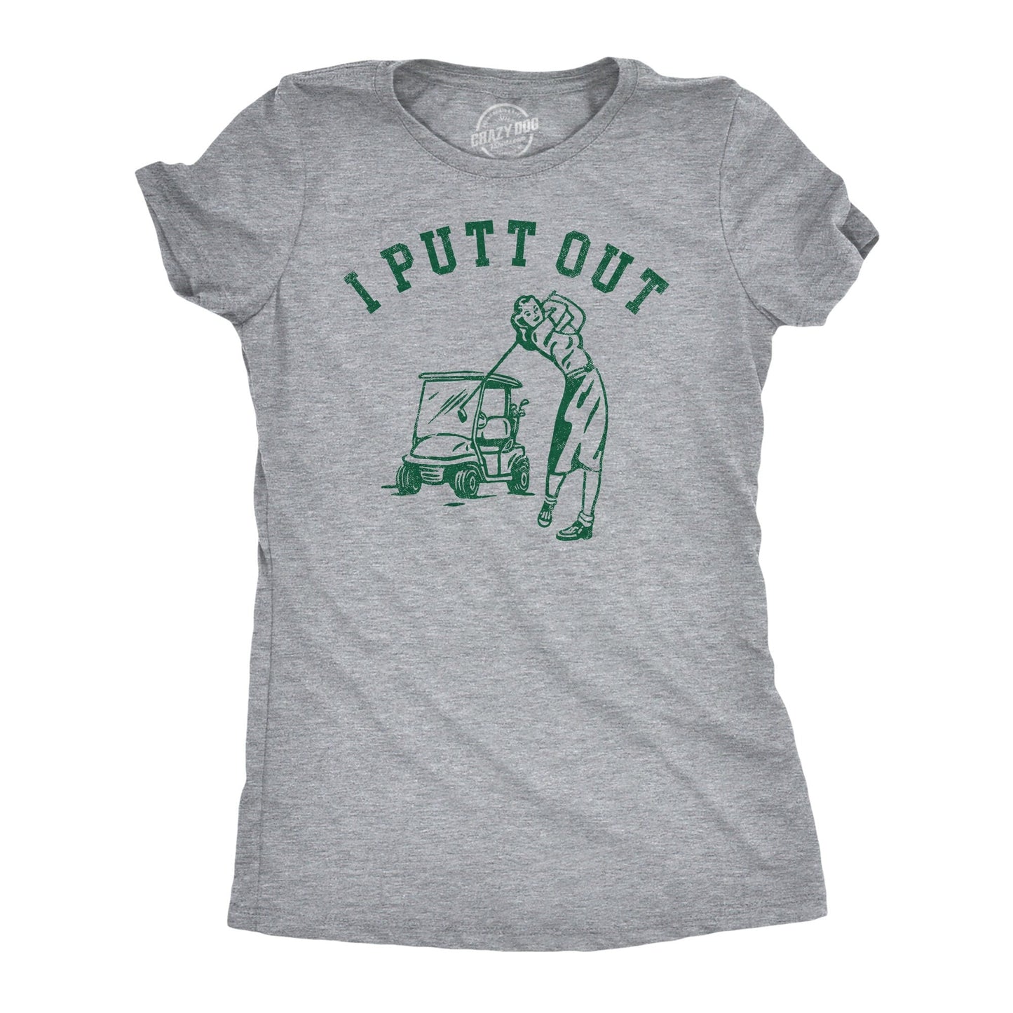 Funny Golf Shirt Golfing TShirt Women Mom Golfer Humor TShirt Rude Offensive Gifts For Golfers Golfing I Putt Out Golf Cart Innuendo Graphic Tee – Easygoing Wear · Great Gift For Fans