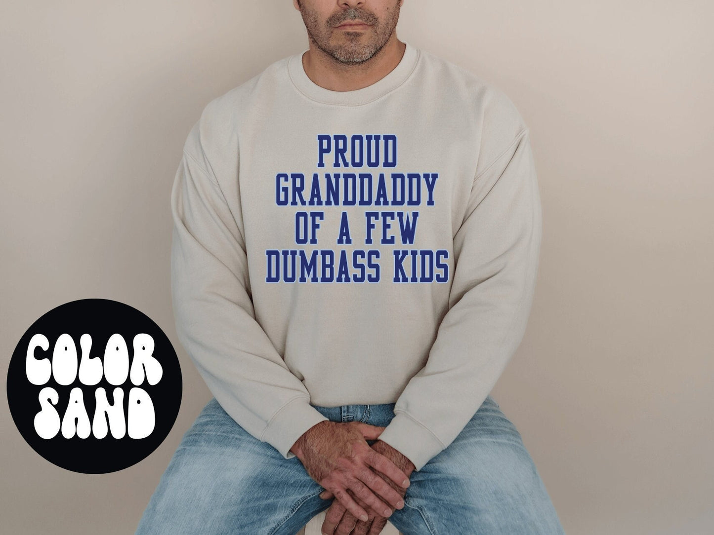 Granddaddy New Grandpa Fathers Day Grandfather Sweatshirt Gifts Crewneck Funny Sweater Shirt Jumper Men Women Him Her Sweatshirt – Fan Favorite · Trending Graphic Apparel