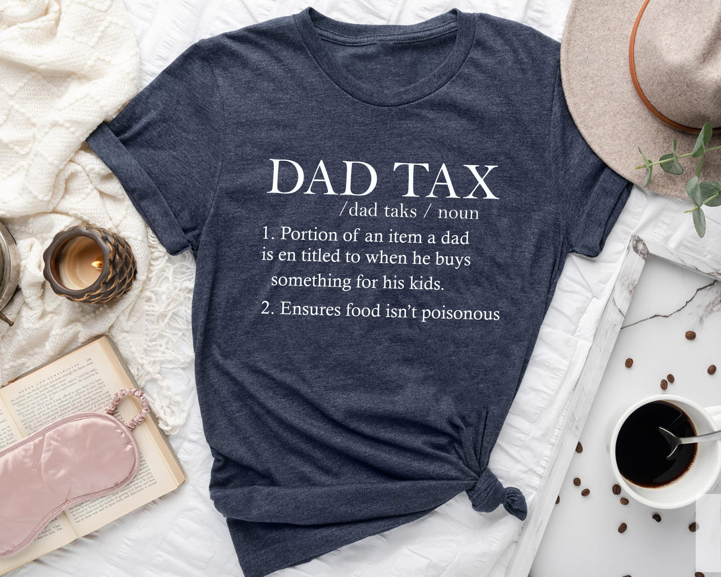 Dad tax father39s day t shirt Graphic Tee – Aesthetic Look · Perfect For Daily Wear