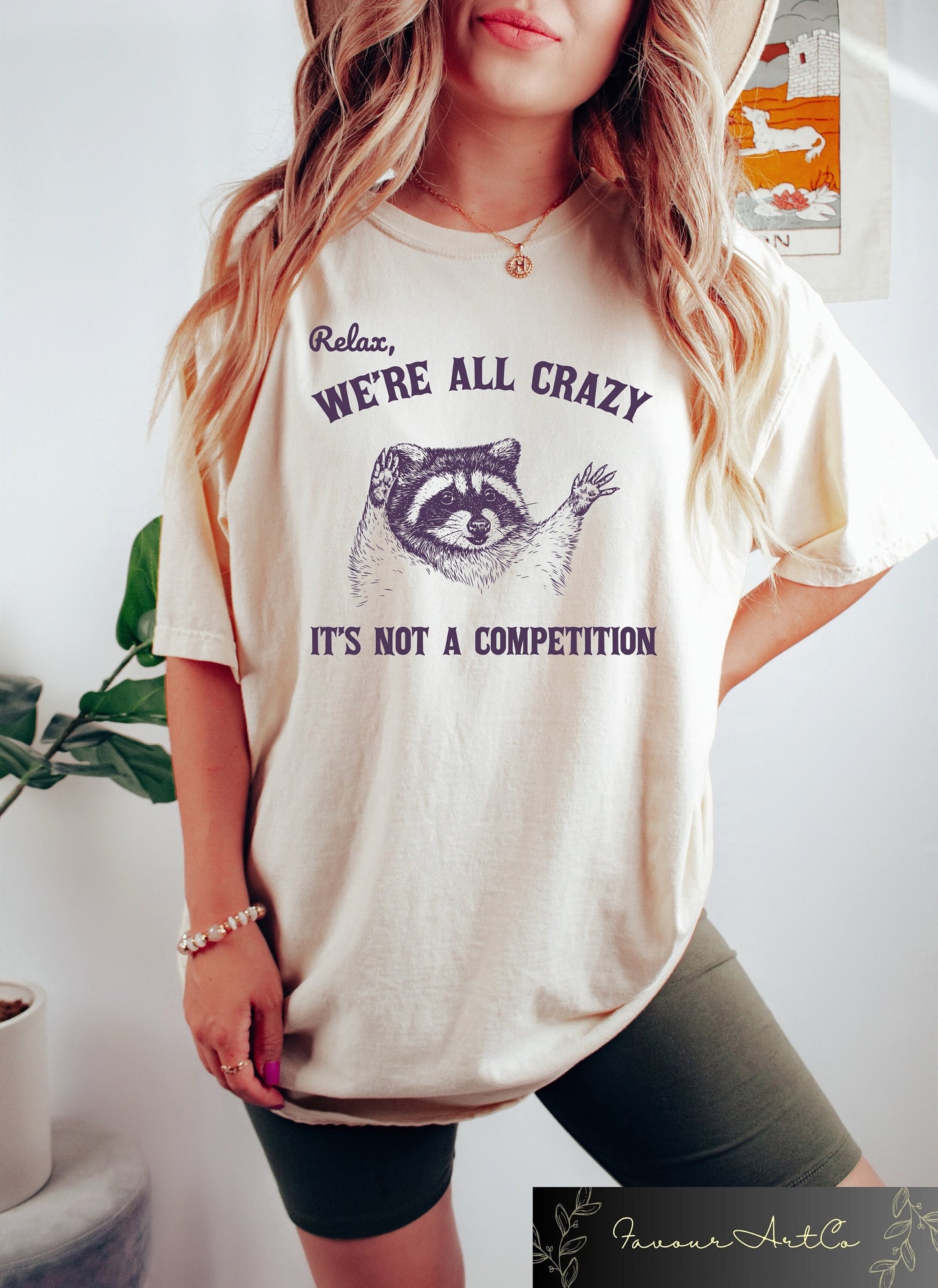 Relax We39re All Crazy It39s Not a Competition Funny Raccoon Shirt Retro 90s Graphic T Shirt Trash Panda Shirt Meme Graphic Tees Graphic Tee – Everyday Comfort · Great Gift For Fans