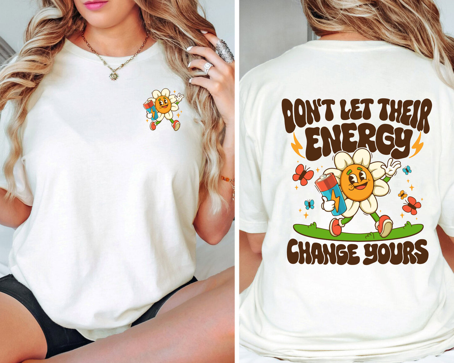 Dont let their energy change yours mental health t shirt Graphic Tee – Easygoing Wear · Trending Graphic Apparel
