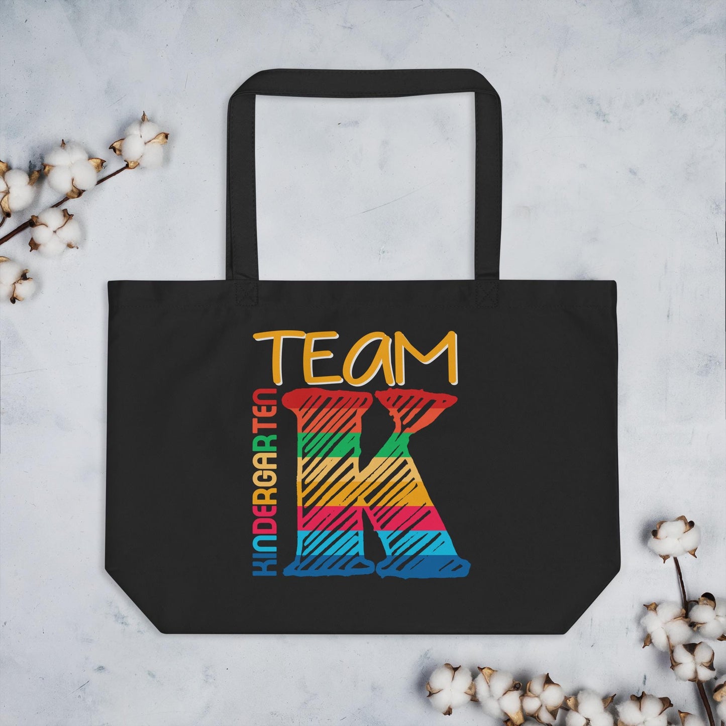 Team Kindergarten Back To School Large organic tote bag Tote Bag – Feel-Good Design · Must-Have Style