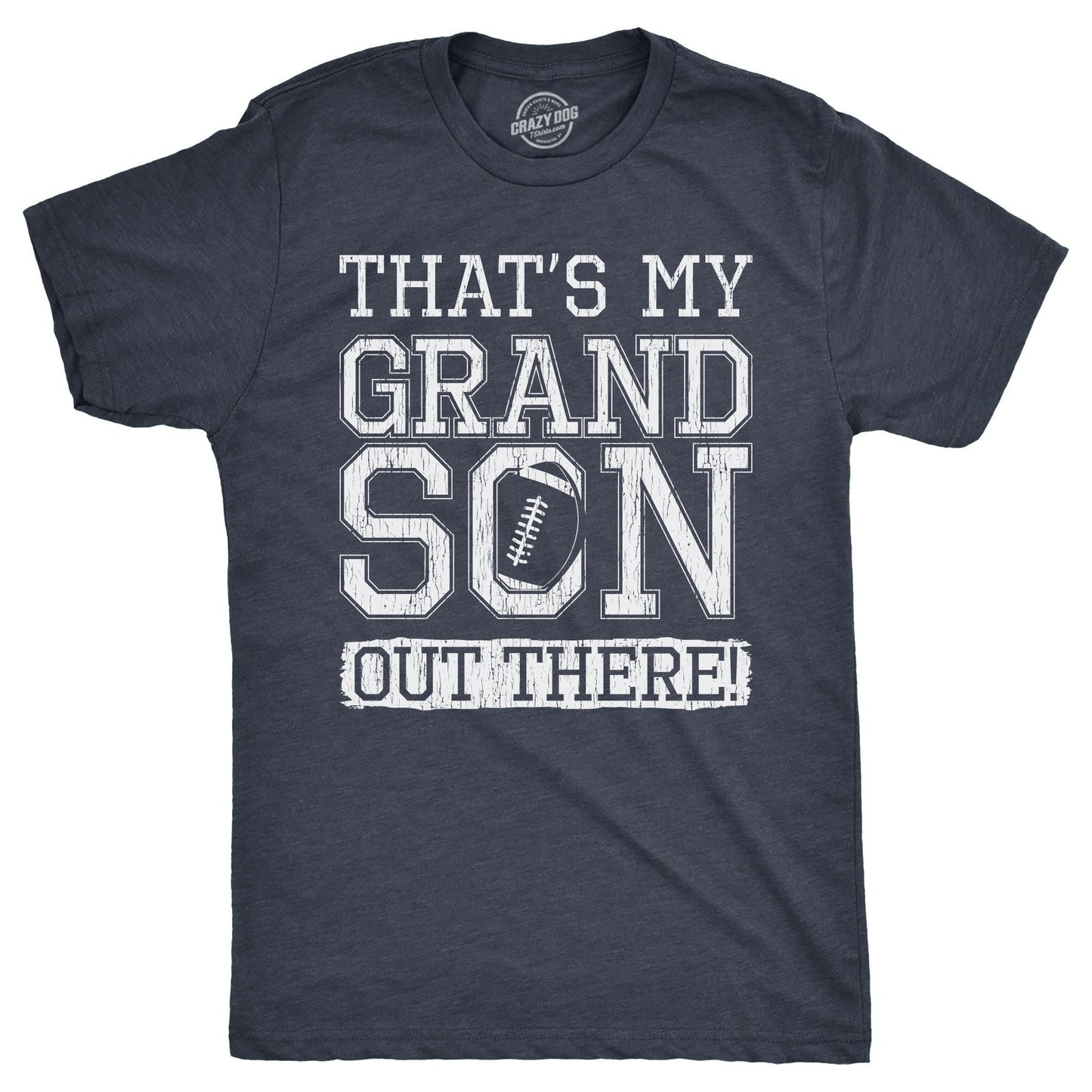 That39s My Grandson Out There Football Papa Football Grandpa Unisex Shirts Football Shirt Football Lovers Gifts Sunday Funday Shirt Graphic Tee – Fan Favorite · Great Gift For Fans