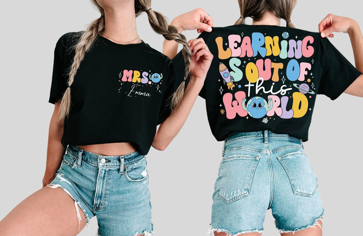 Custom Learning Is Out Of This World Tshirt Personalized School Tshirt Teacher Name Gift Teacher Appreciation Tee Gift For Teacher Graphic Tee – Bold Style · Perfect For Daily Wear