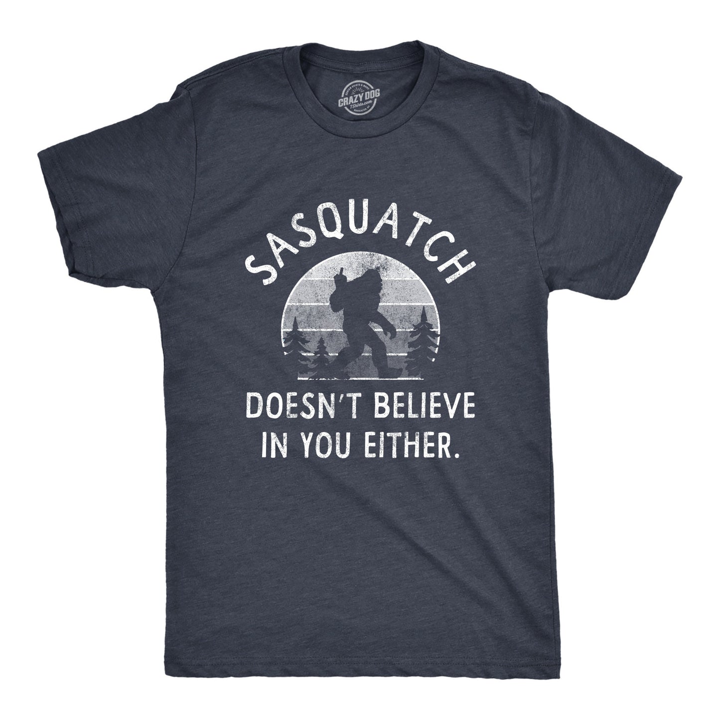 Yeti Mens Shirts Big Foot Shirts Hide And Seek Champion Funny Shirts Yeti Gifts Sasquatch Doesn39t Believe In You Either Unisex Shirts Graphic Tee – Bold Style · High-Quality Print