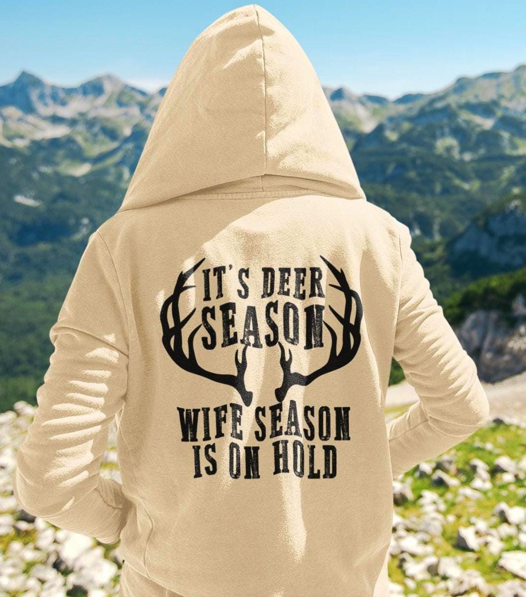 Funny Men39s Deer Season Hoodie Hunting Hooded Sweatshirt Deer Hunting Gift for Hunters Outdoor Apparel Hoodie Gift Hunter39s Hoodie Men Hoodie – Fan Favorite · Perfect For Daily Wear