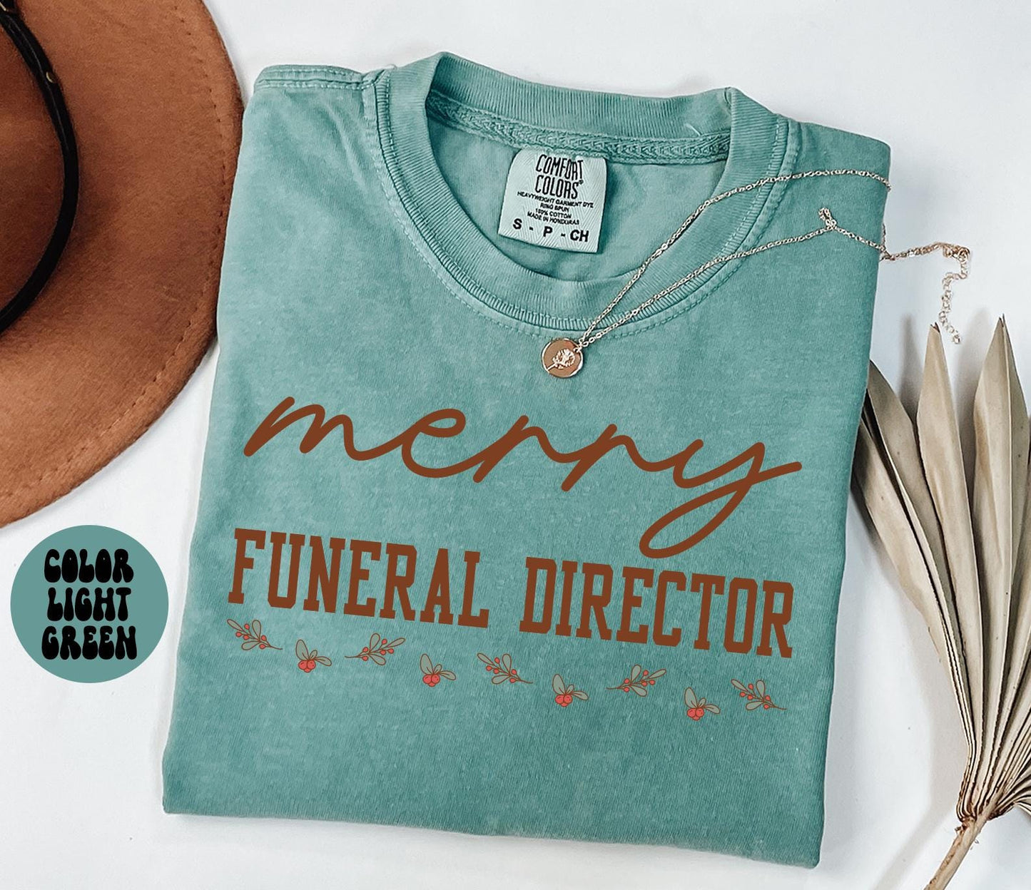 Funeral Director Christmas Shirt Christmas Gifts Comfort Colors Funny Tshirt Crewneck Tee Women Graphic Tee – Easygoing Wear · High-Quality Print