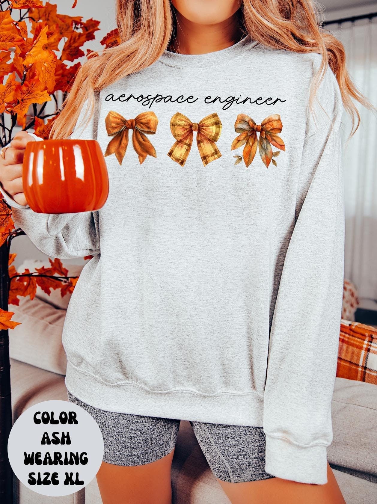 Fall Aerospace Engineer Sweatshirt Gifts for Her Autumn Crewneck Bows Coquette Sweatshirt Funny Sweater Shirt Cozy Comfy Unique Sweatshirt – Cozy Vibes · High-Quality Print