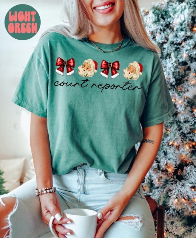 Court Reporter Christmas Coquette Shirt Christmas Gifts Comfort Colors Funny Tshirt Crewneck Tee Women Graphic Tee – Aesthetic Look · Great Gift For Fans