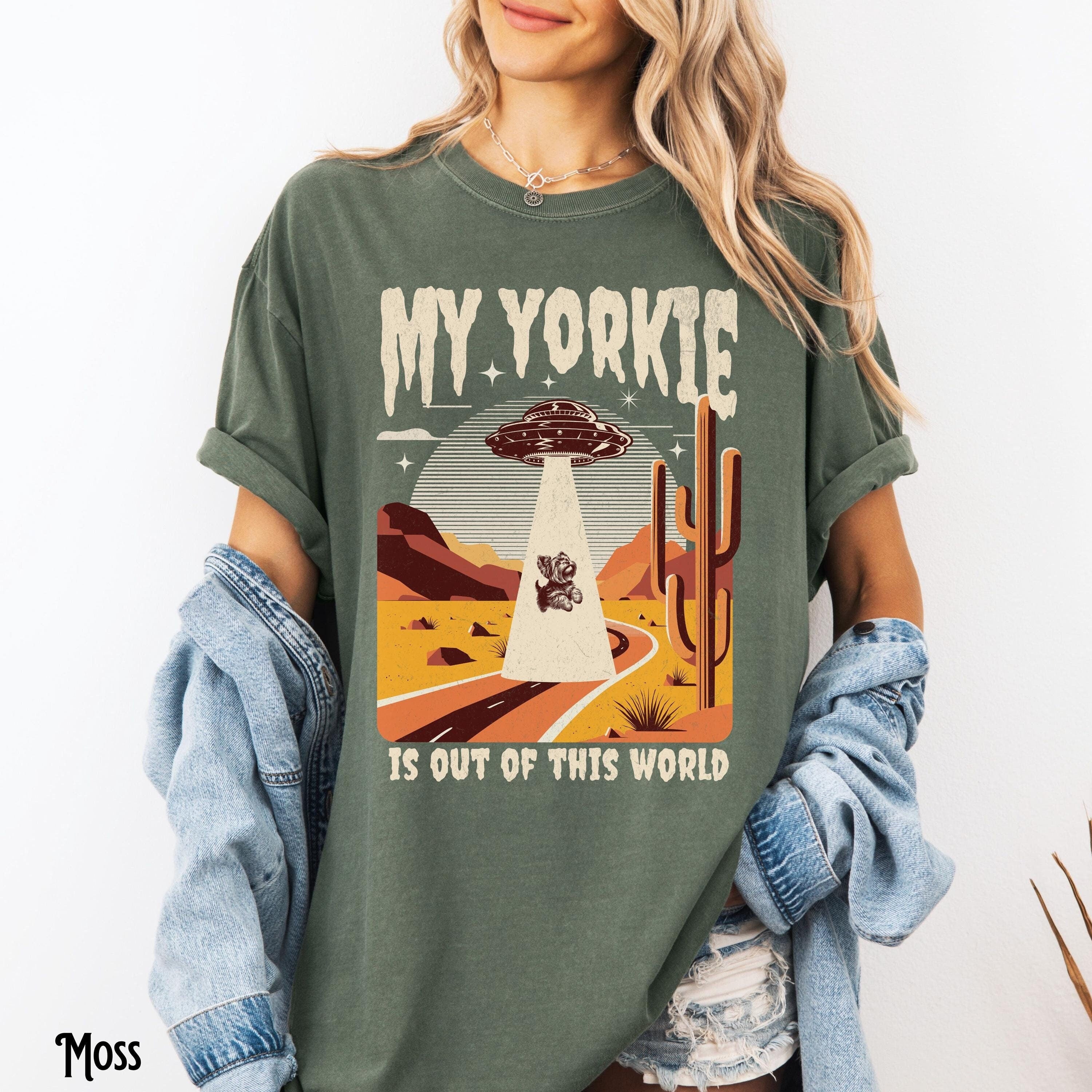 Yorkie Shirt Yorkshire Terrier Tee My Yorkie is Out of This World UFO Dog Spaceship Funny Yorkie Mom Yorkie Dad Gift Graphic Tee – Premium Graphic · Must-Have Style