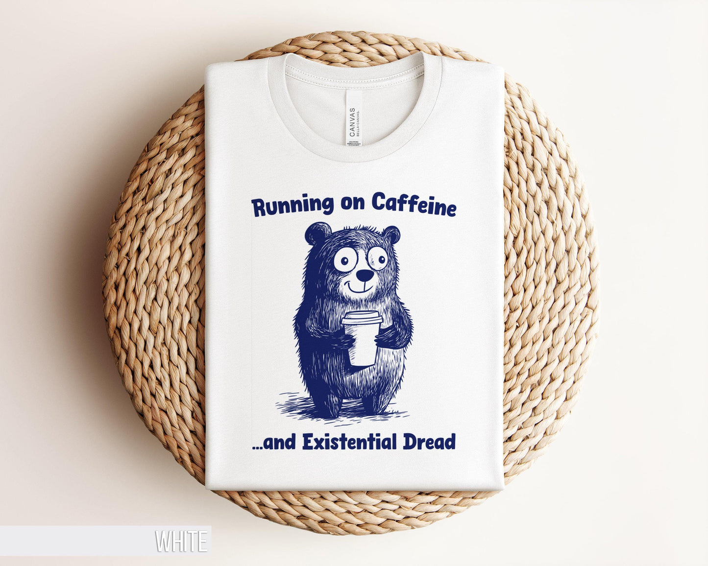 Funny Caffeine Bear T Shirt Funny Coffee Lover Gift Humorous Graphic Tee Silly Saying Shirt Weird Bear Outfit Adorable Meme T Shirt Graphic Tee – Aesthetic Look · Trending Graphic Apparel