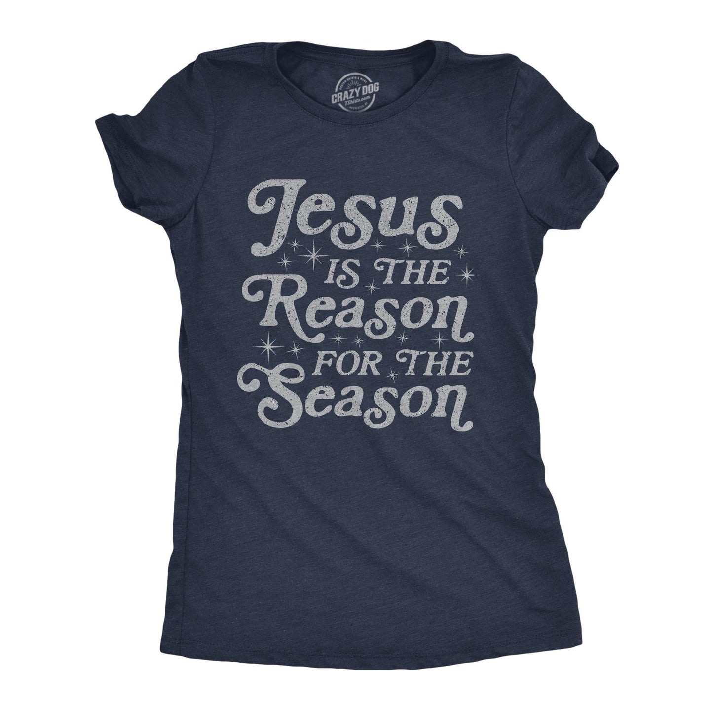Jesus Is The Reason For The Season Christmas Season Christmas Shirts Womens Jesus T shirt Funny Jesus Shirt Womens Religious Shirt Graphic Tee – Fan Favorite · Great Gift For Fans