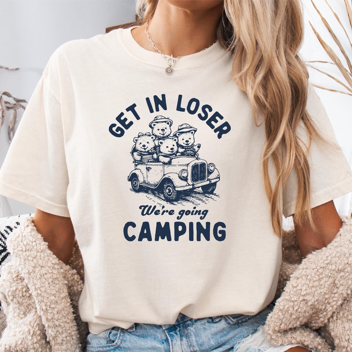 Get in Loser We39re going Camping Happy Camping Shirt Camping Gifts Nature Lover Gift Camping Lover Funny Camp Sayings Camp Life Shirt Graphic Tee – Fan Favorite · Top Pick For Any Outfit