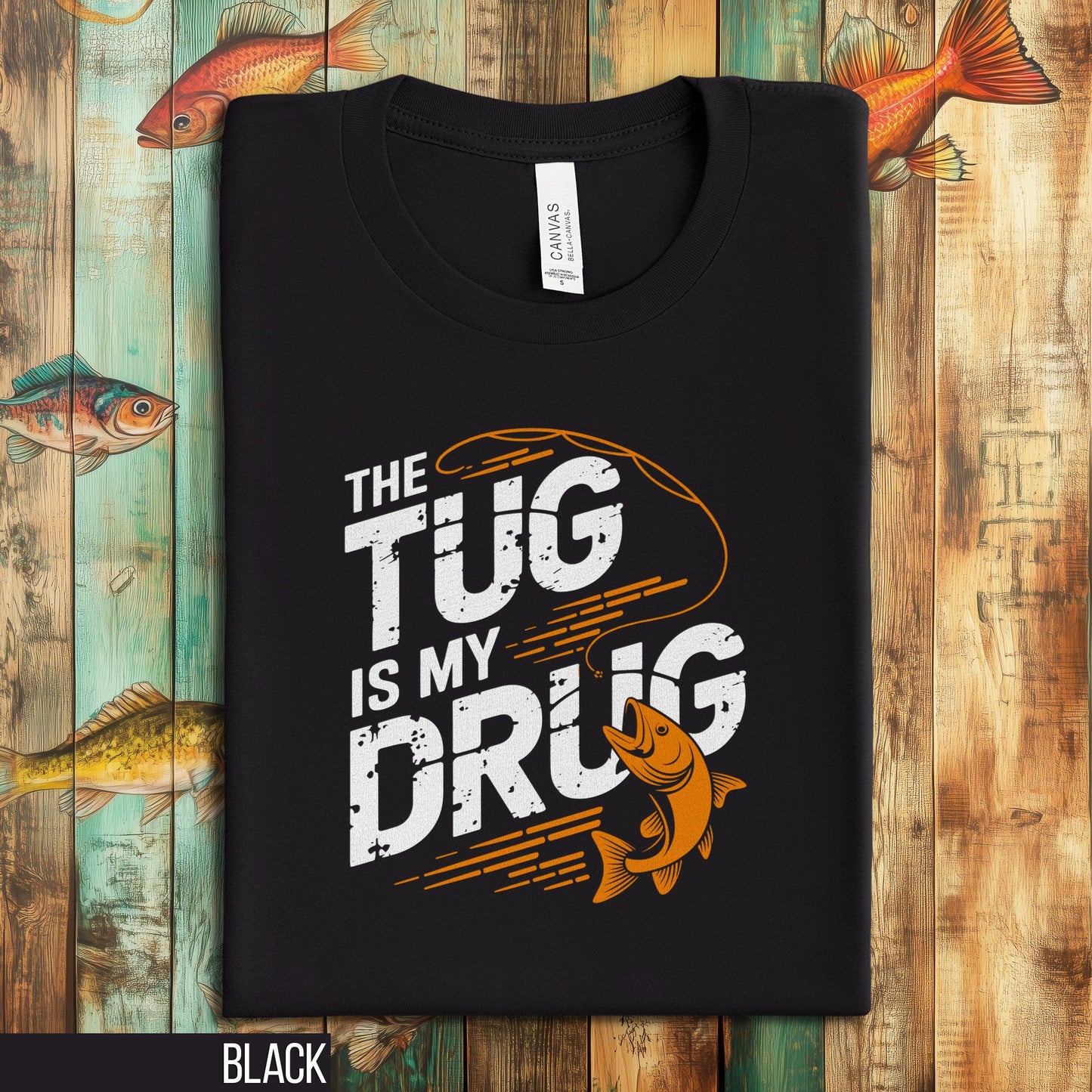 Funny Fishing T Shirt The Tug Is My Drug Shirt Angler Graphic Tee Fisherman Gift Fish Lover Apparel Unisex Fishing T Shirt for Husband Graphic Tee – Cozy Vibes · Perfect For Daily Wear