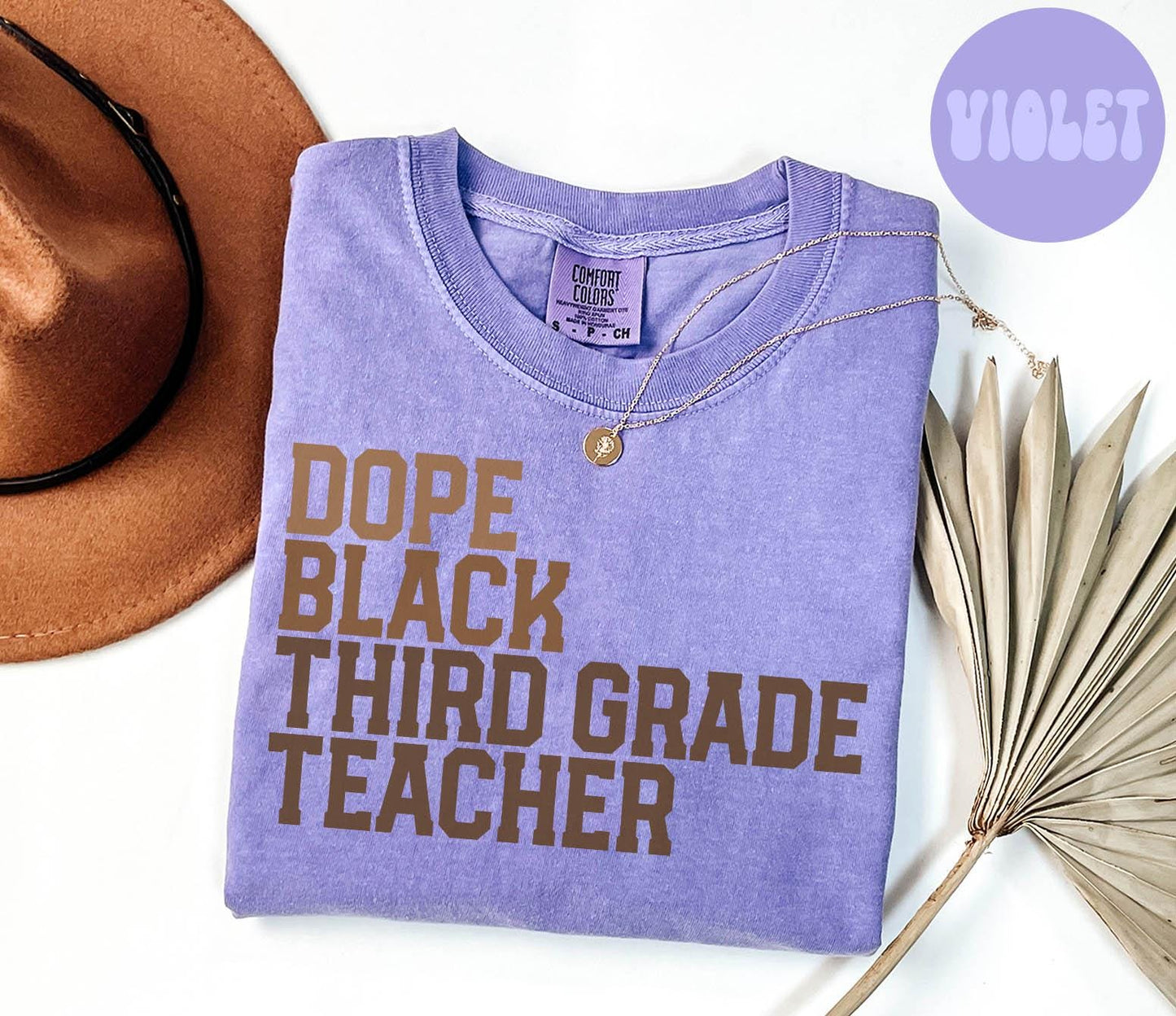 Dope Black Third Grade Teacher Shirt Melanated Third Grade Teacher Gifts Graduation Gifts Black History T Shirt Tshirt Tee Women Graphic Tee – Soft Feel · Perfect For Daily Wear