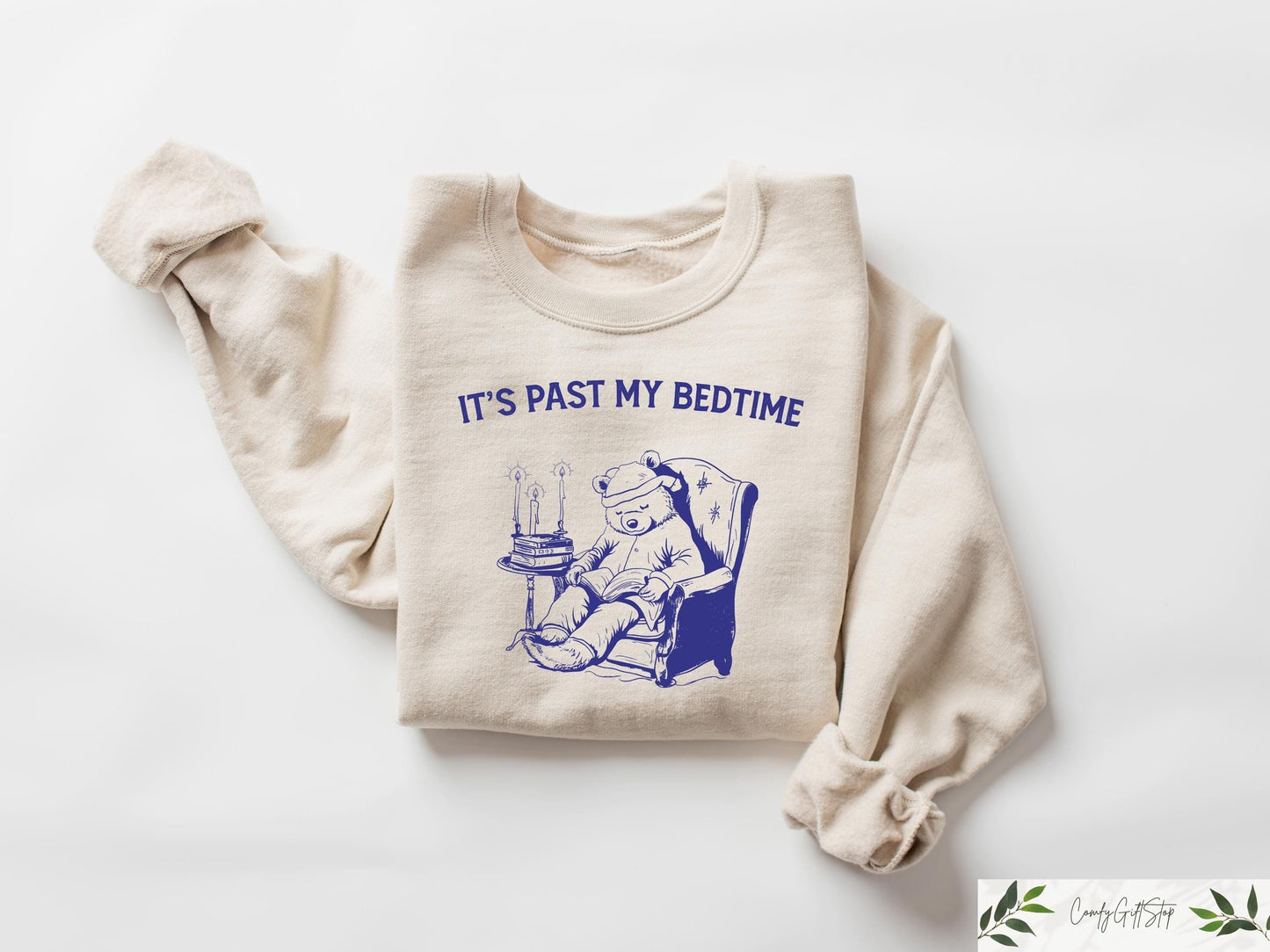It39s Past My Bedtime Shirt Funny Sleepy Bear Sweater Funny Bear Meme Sweatshirt Trendy Shirt Gift For Her Cute Sleepy Bear Crewneck Sweatshirt – Bold Style · High-Quality Print