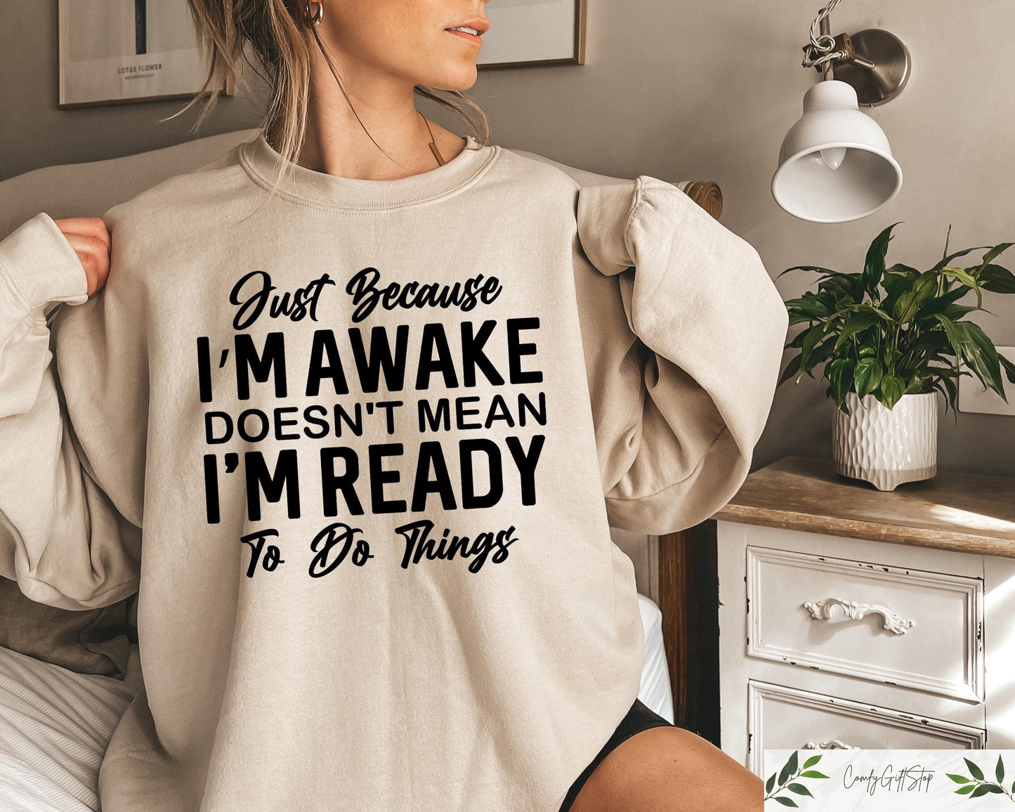Just Because I39m Awake Sweatshirt For Teens Sarcastic Women T shirt Funny Saying Shirt Teen Girl Gift Sassy Attitude Drama Tee Sweatshirt – Aesthetic Look · Top Pick For Any Outfit
