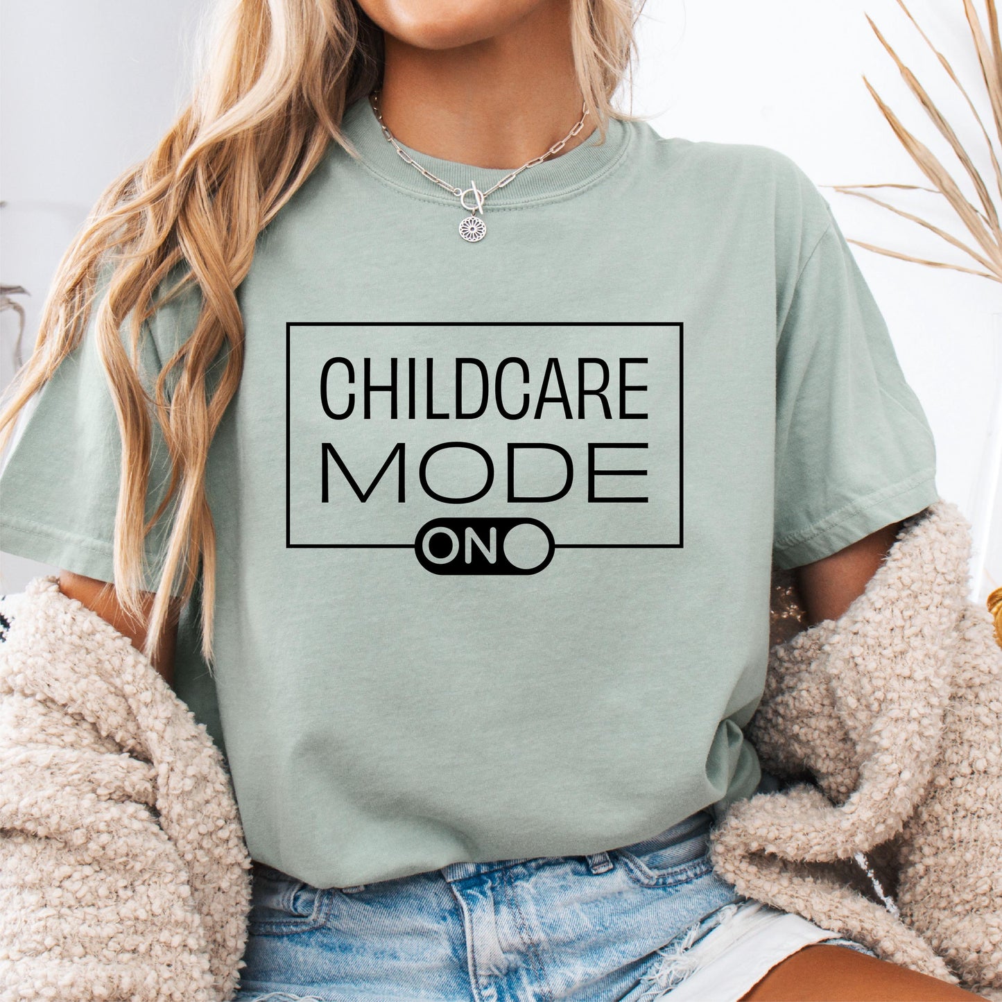 Childcare Mode On Shirt Perfect Gift for Daycare Teachers Preschool Educators Teacher Appreciation Gift for Childcare Providers Graphic Tee – Warm & Stylish · Top Pick For Any Outfit