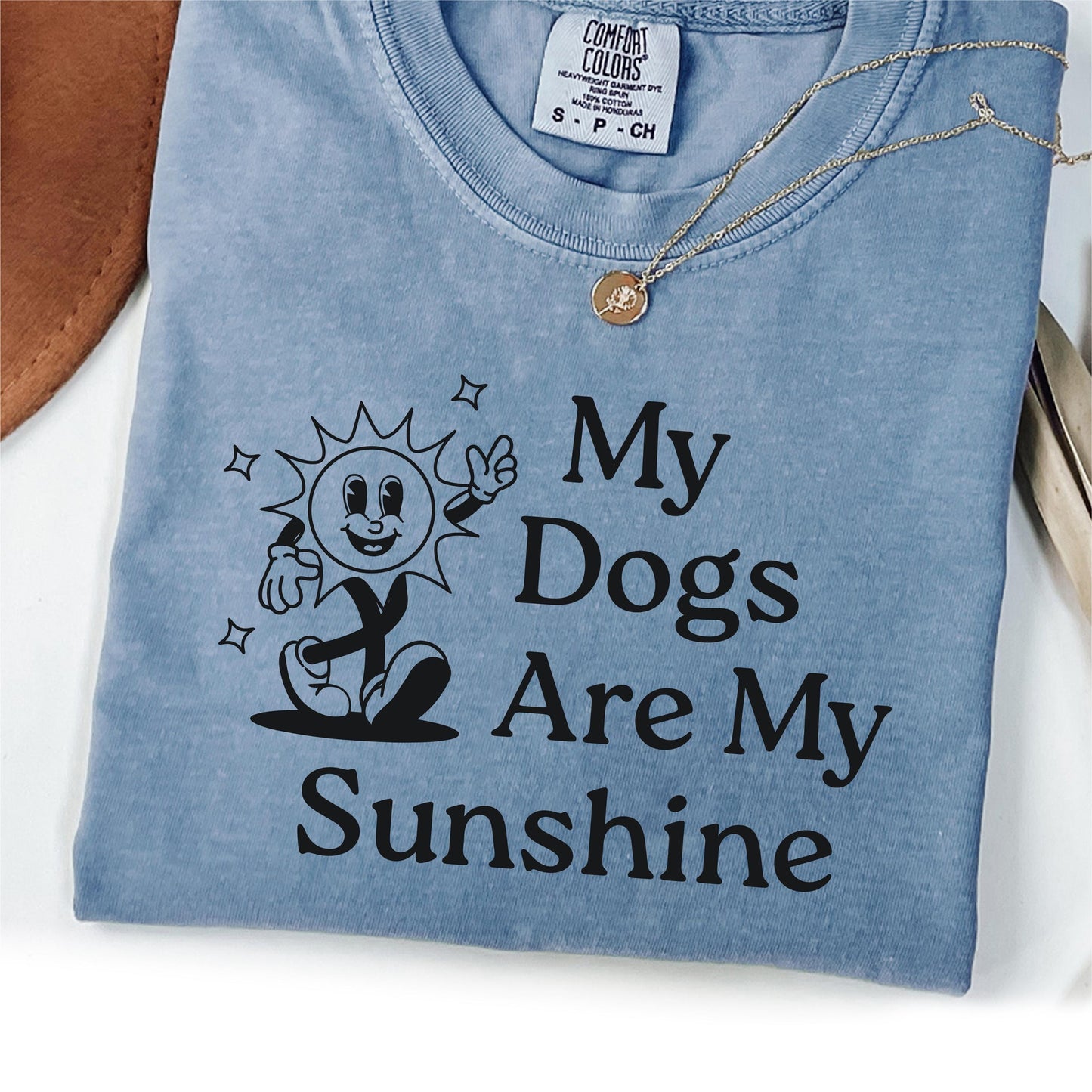 My Dogs are My Sunshine Dog Mom Shirt Funny Dog Shirt Dog People Shirt Dog Lover Gift Dog Person Graphic Tee – Everyday Comfort · Trending Graphic Apparel