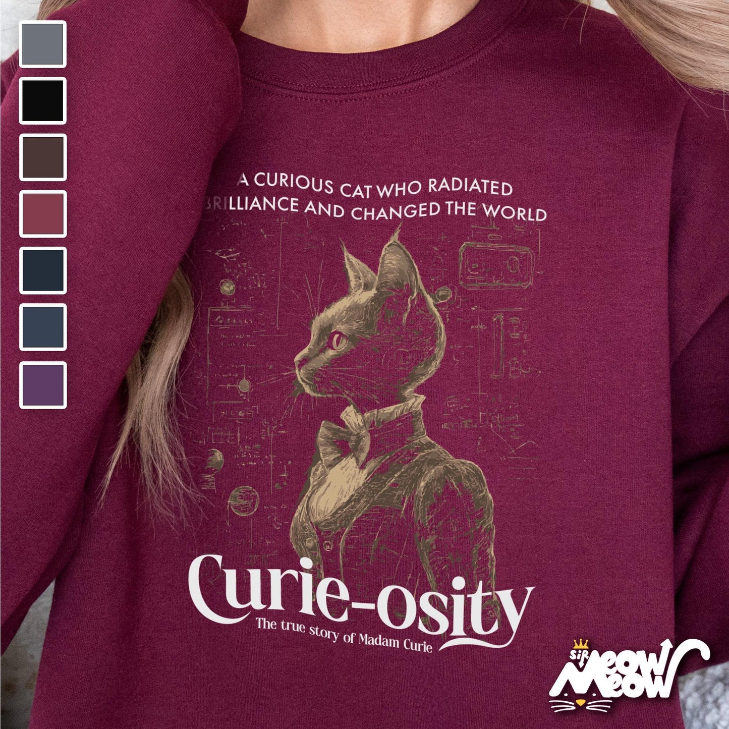 Madam Curie Cat Sweatshirt Curie osity Design Marie Curie Unisex Sweater Women in Science Gift Womens History Month Sweatshirt – Cozy Vibes · Trending Graphic Apparel