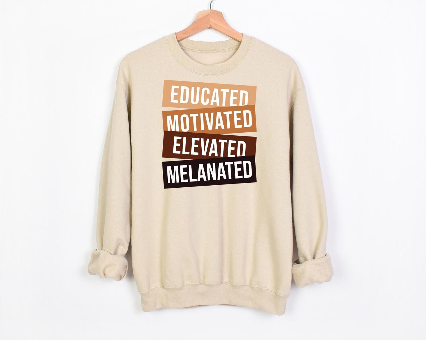 Educated Motivated Elevated Melanated Sweatshirt Black History Hoodie Melanin Sweatshirt Gift for Black Teacher Black History Month Gift Hoodie – Warm & Stylish · Trending Graphic Apparel