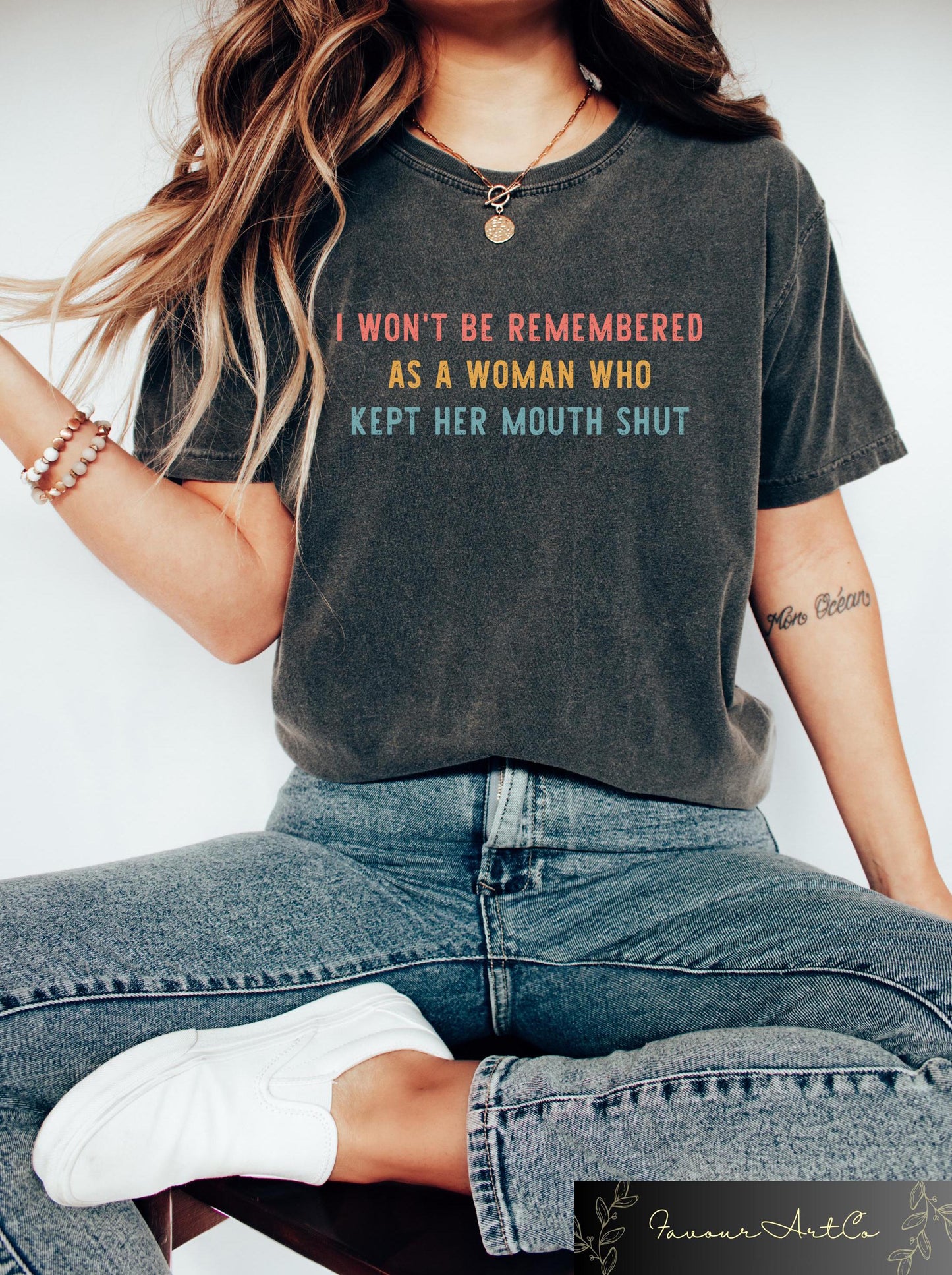 Feminist T shirt I Won39t Be Remembered As A Woman Who Kept Her Mouth Shut Shirt Strong Women Gift Women Rights Equality Sweatshirt Sweatshirt – Fan Favorite · Top Pick For Any Outfit