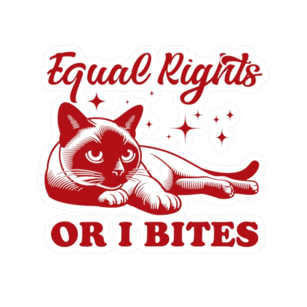 Equal Rights Cat Sticker Fun Laptop Decal LGBTQ Pride Stickers Cat Lover Gift Equality Advocate Bumper Sticker Graphic Tee – Fan Favorite · Trending Graphic Apparel