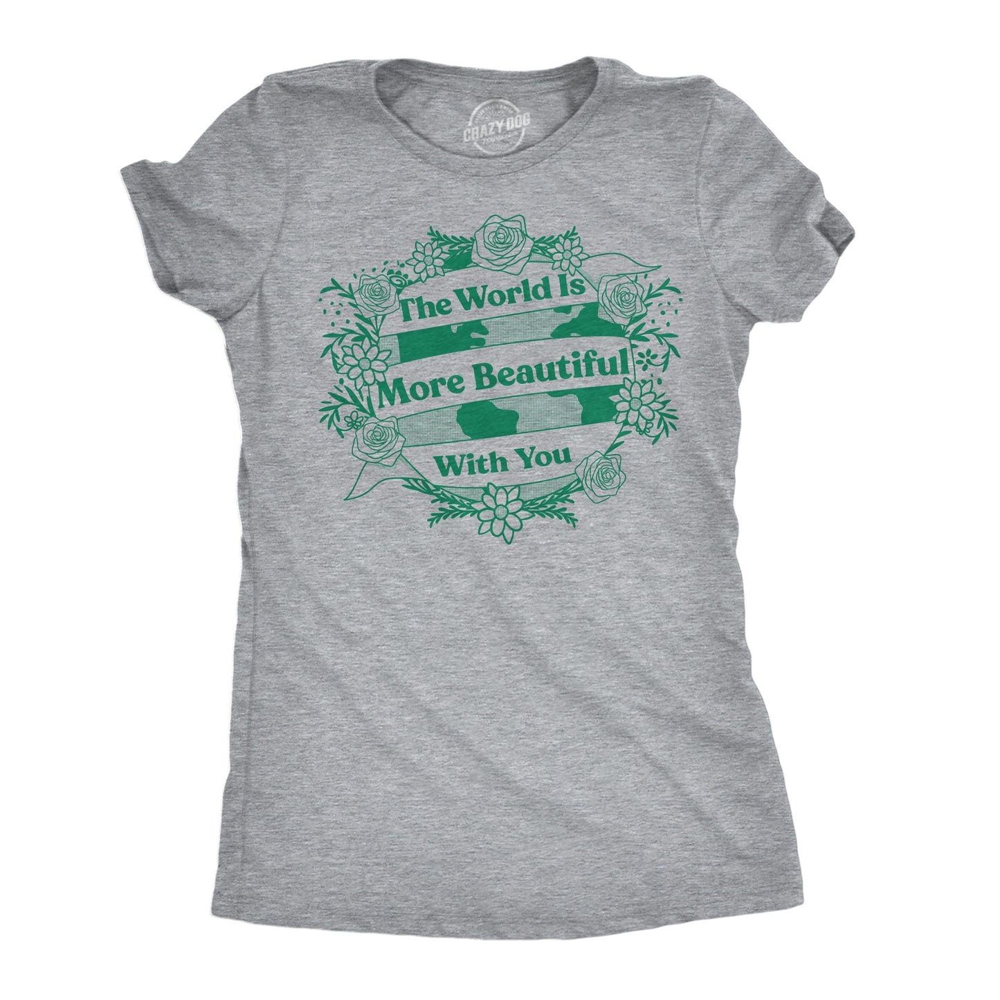The World Is More Beautiful With You Environment Activist Shirts Earth Shirts Earth Day Mental Health The World Needs You Earth Lover Graphic Tee – Cozy Vibes · Top Pick For Any Outfit