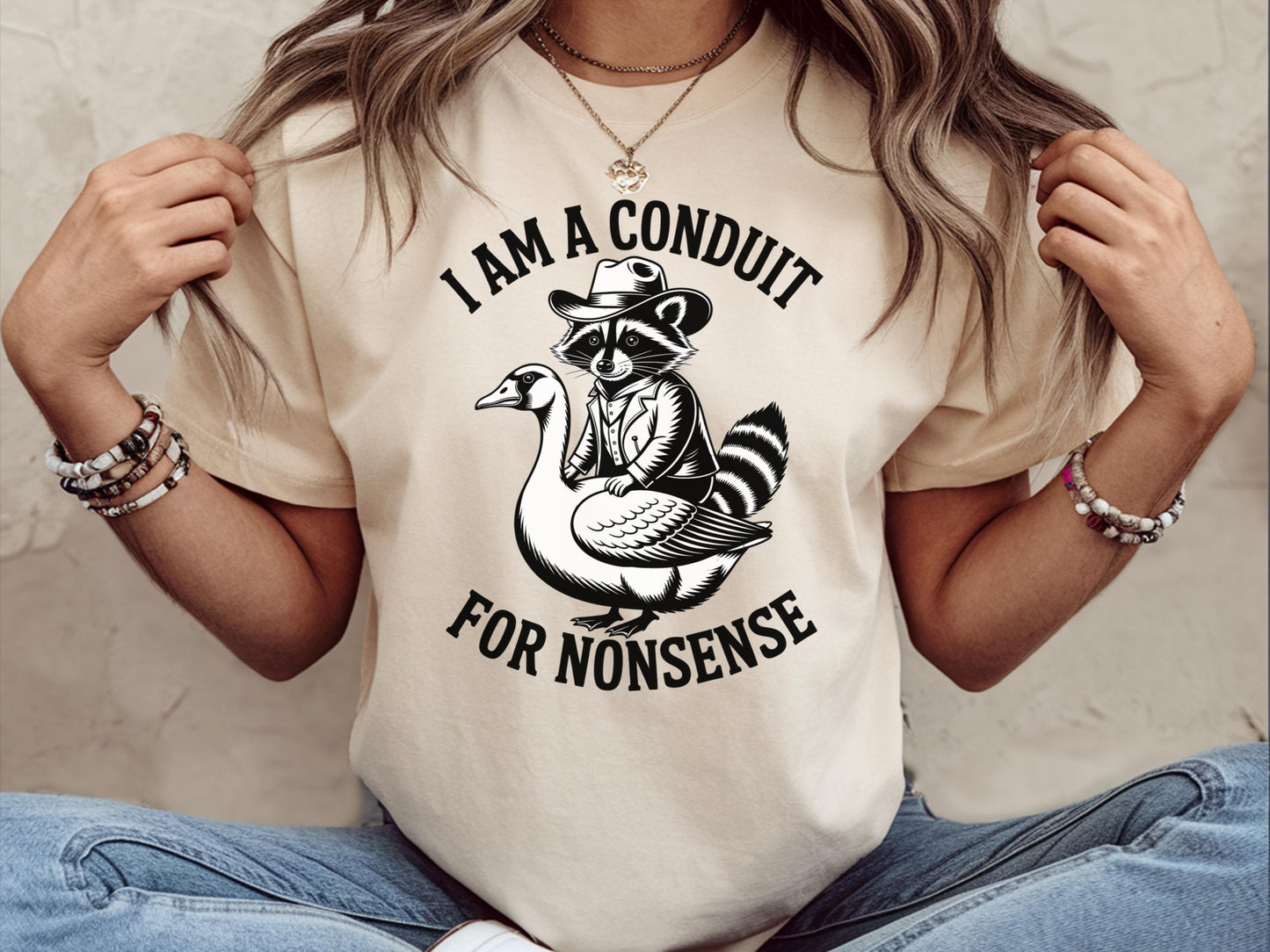 I Am A Conduit For Nonsense Shirt Funny Raccoon Shirt Funny Meme Shirt Raccoon Goose Shirt Humor Sarcastic Shirt Funny Shirt Gifted Graphic Tee – Everyday Comfort · Must-Have Style