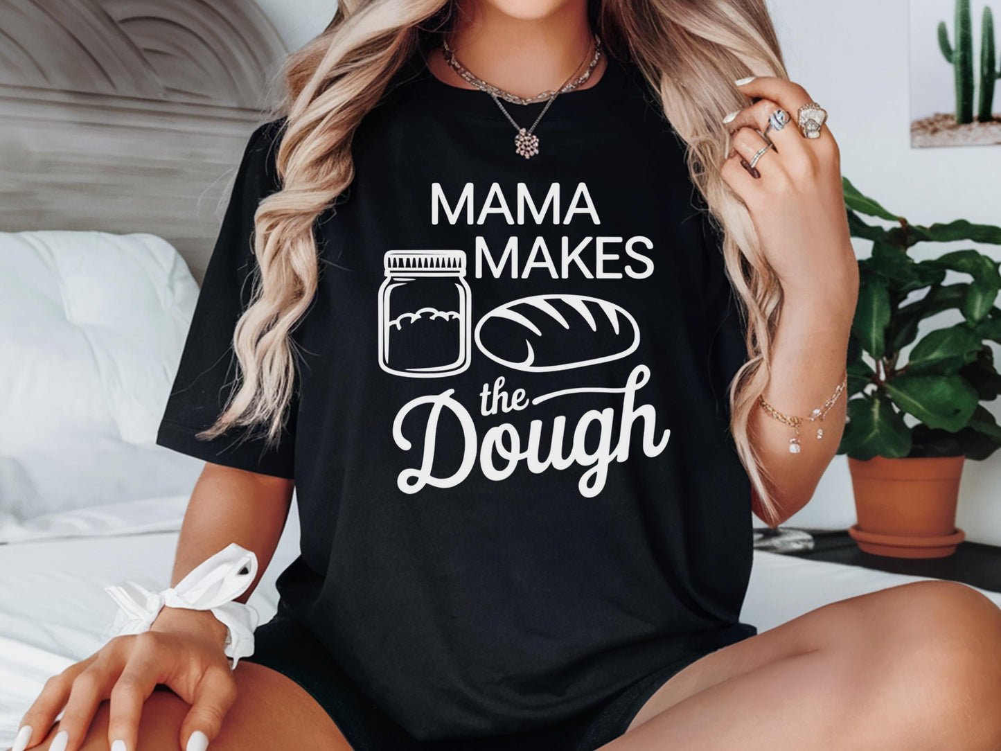 Mama Makes The Dough Shirt Sourdough Shirt Sourdough Gift Sourdough Gifts Sourdough Bread Baker Shirt Mama Sourdough Shirt Graphic Tee – Cozy Vibes · Top Pick For Any Outfit