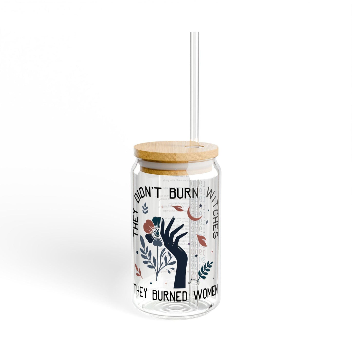Inspirational Sipper Glass 16oz Cute Drinkware for Witches Gifts for Women Reusable Beverage Container Eco Friendly Cup Modern Kitchen Graphic Tee – Easygoing Wear · Great Gift For Fans
