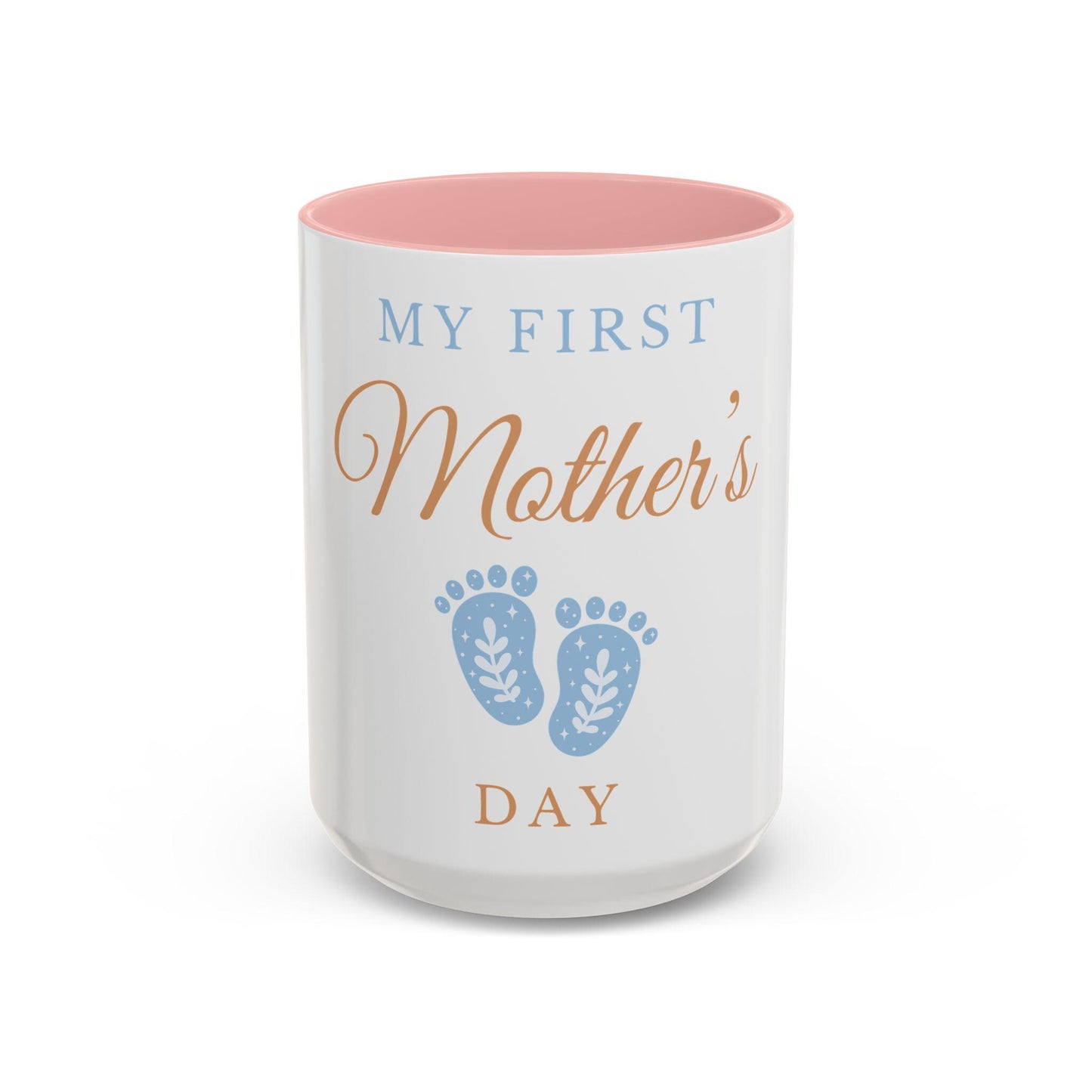 My First Mothers Day Coffee Mug New Mom Gift Accent Mug for Mothers Day Personalized Ceramic Cup 11oz 15oz Options Graphic Tee – Aesthetic Look · Trending Graphic Apparel