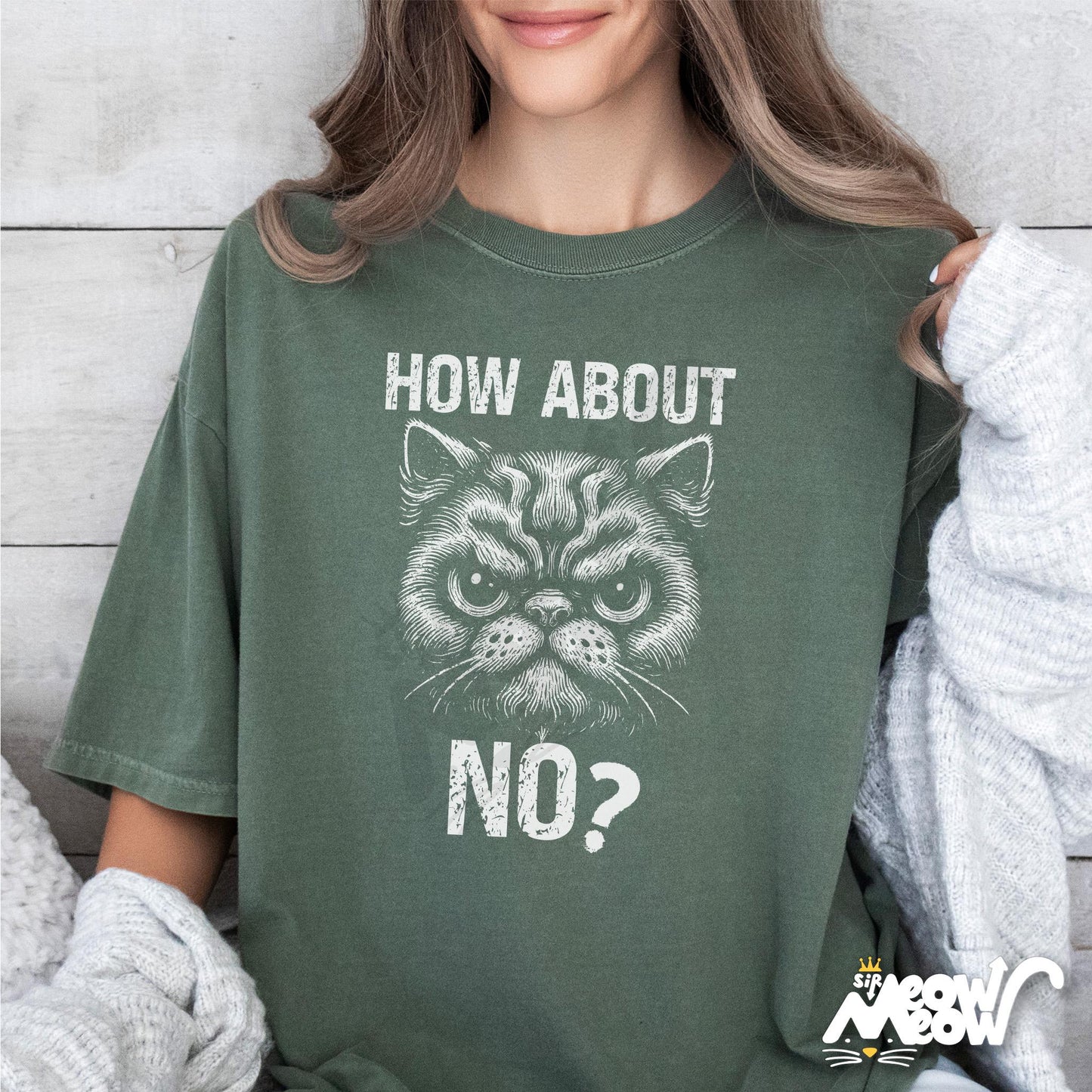 Funny Cat Shirt Angry Cat T Shirt How About No Sarcastic Tee Moody Kitty Gift Grumpy Cat Lover Shirt Graphic Tee – Warm & Stylish · Great Gift For Fans