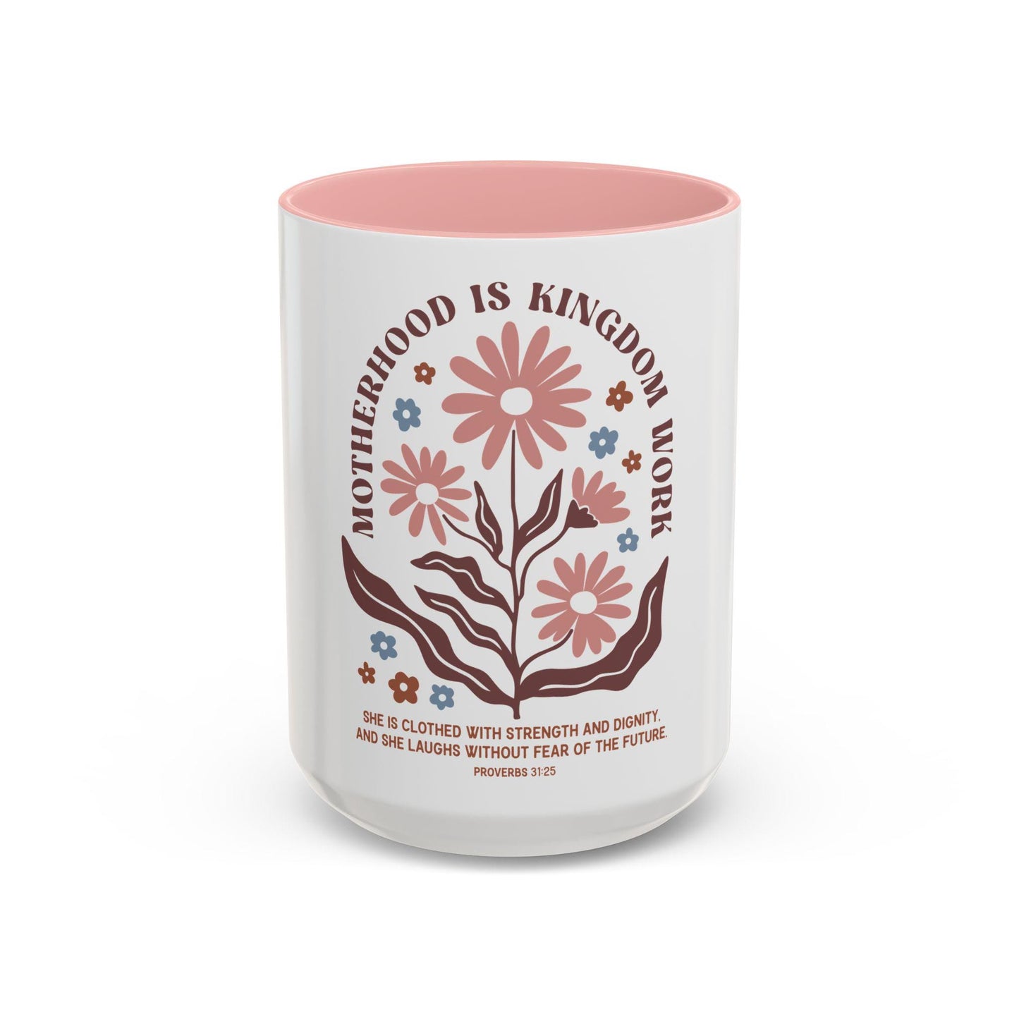 Inspirational Motherhood Coffee Mug Mom Gift Floral Design Proverbs 31 Encouragement Mug Unique Gift for Her Graphic Tee – Fan Favorite · Perfect For Daily Wear