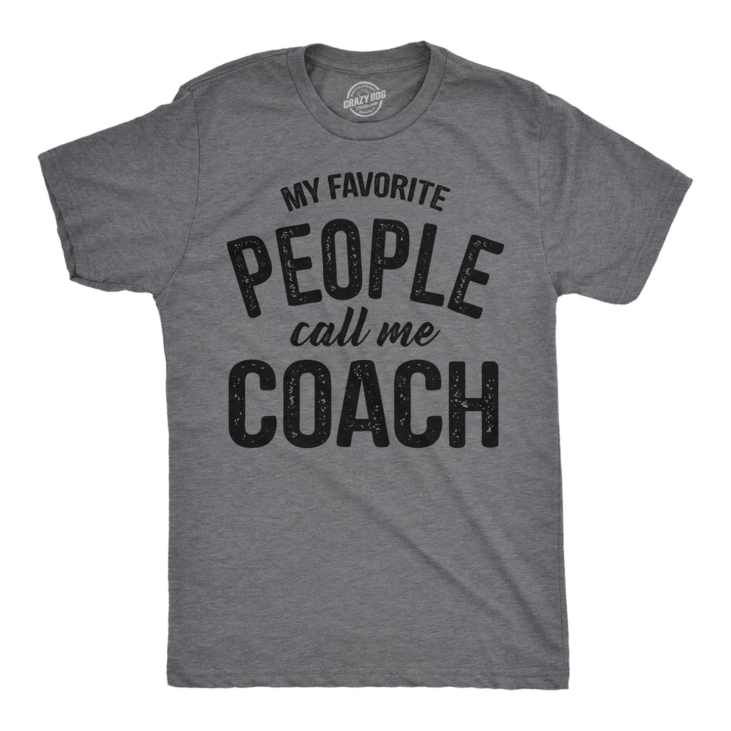 My Favorite People Call Me Coach Baseball Lover Gifts Baseball Shirt Dad Baseball Dad Baseball Lover Gifts Ball Game Shirts Coach Gift Graphic Tee – Aesthetic Look · High-Quality Print