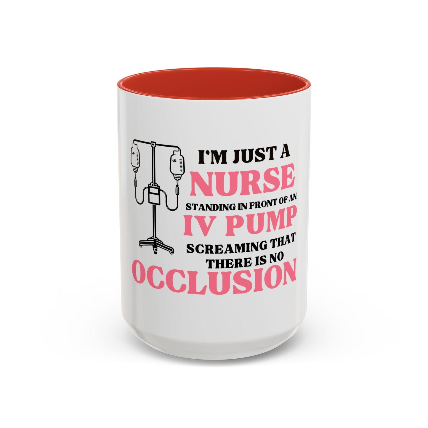 I am just a Nurse Humor Coffee Mug Funny Nurse Gift Healthcare Appreciation IV Pump Mug Nursing Student Present Emergency Nurse Cup Graphic Tee – Feel-Good Design · Top Pick For Any Outfit