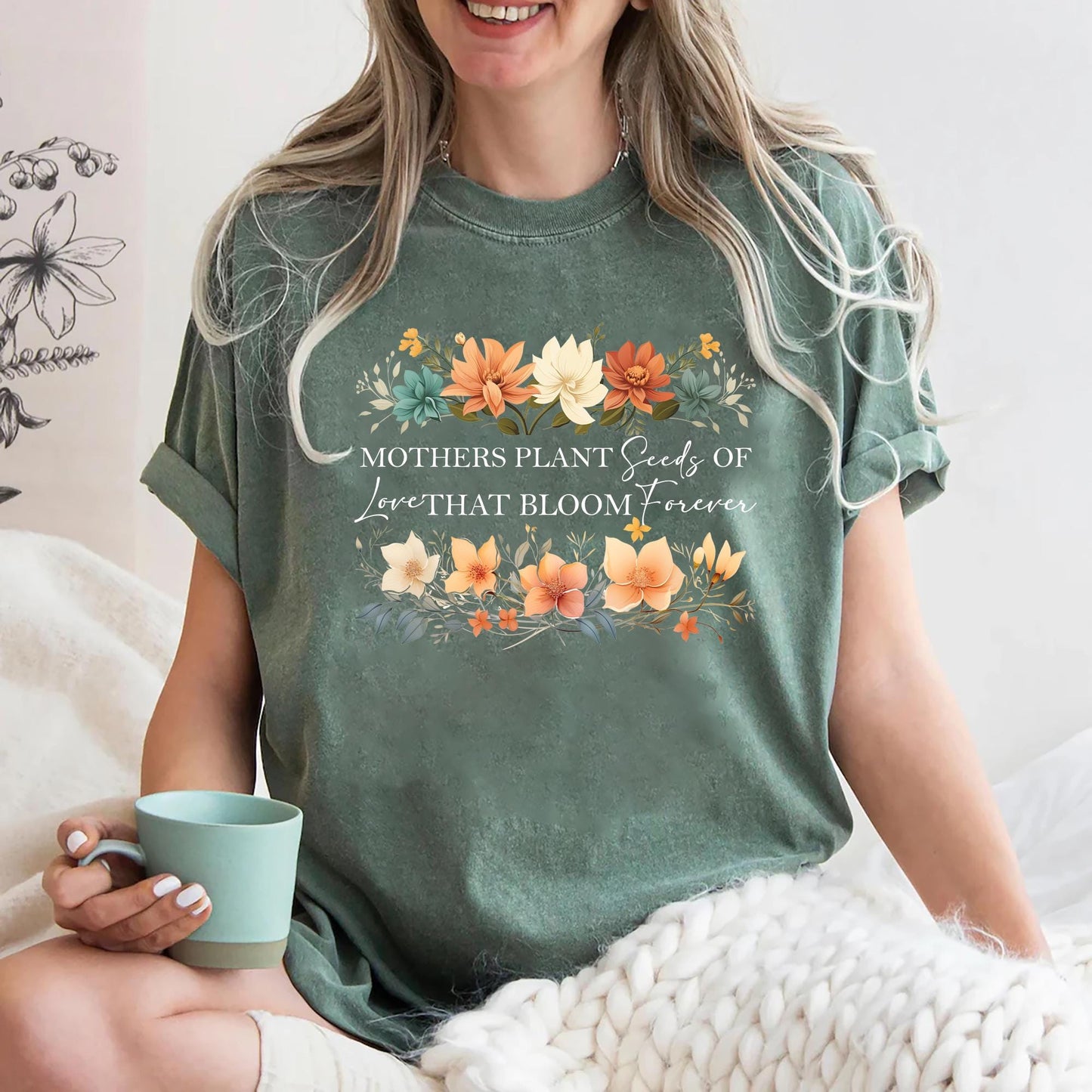 Mothers Plant Seeds of Love Shirt Unique Mothers Day Gift Floral Mom Shirt Mama Tee Flower Quote Mother Life Sweatshirt Sweatshirt – Warm & Stylish · Perfect For Daily Wear
