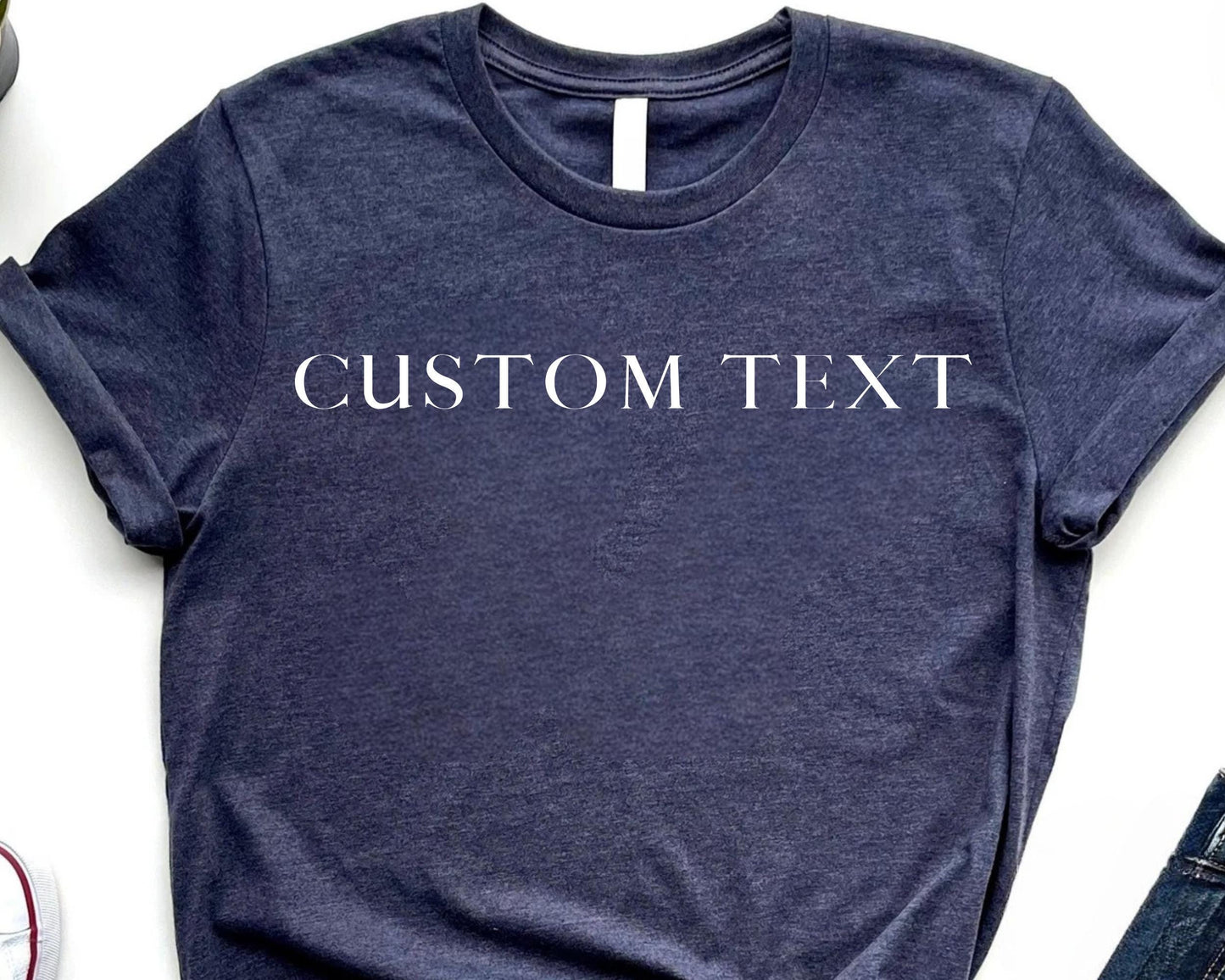 Custom custom text t shirt Graphic Tee – Easygoing Wear · Perfect For Daily Wear